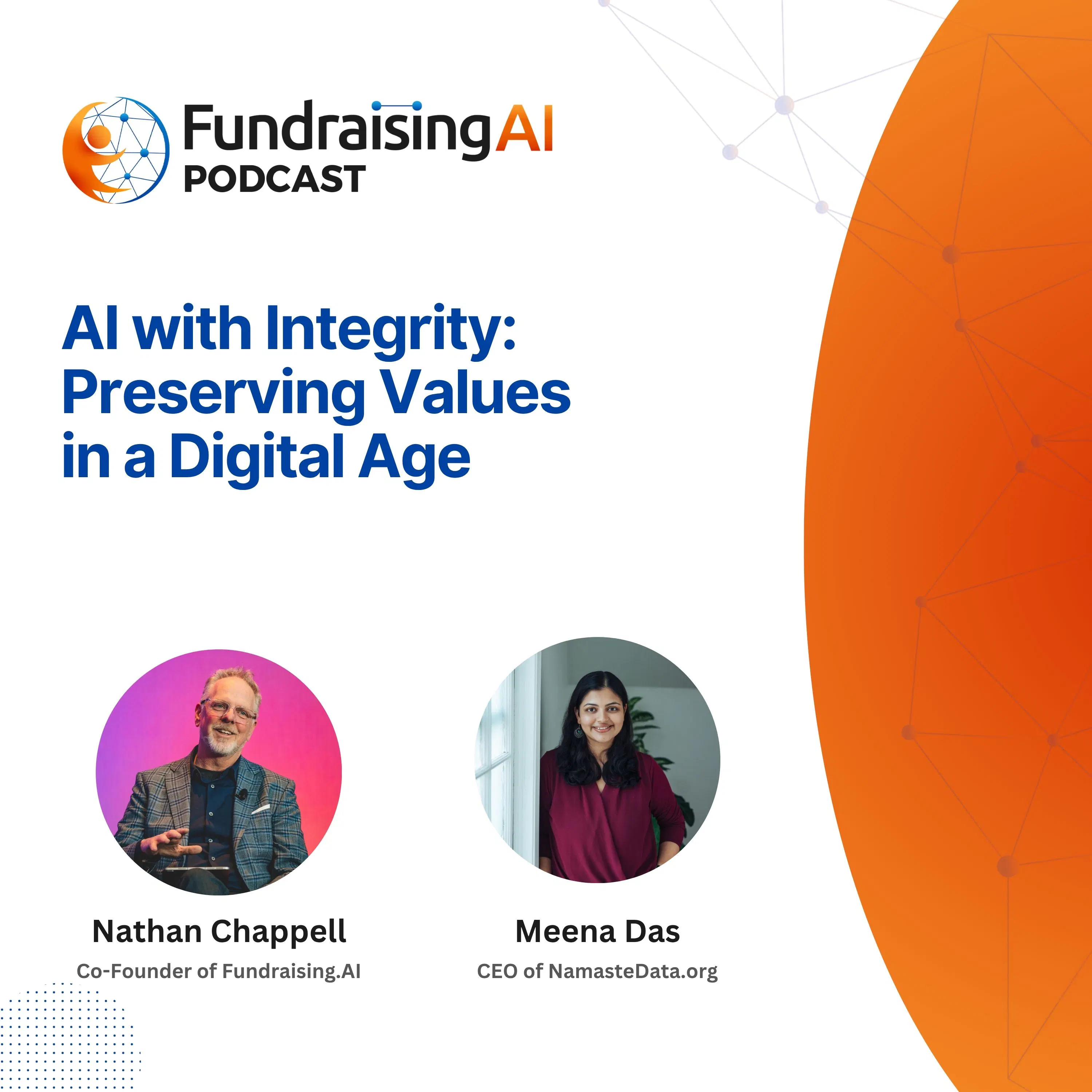 Episode 68 - AI with Integrity: Preserving Values in a Digital Age with Meena Das episode artwork