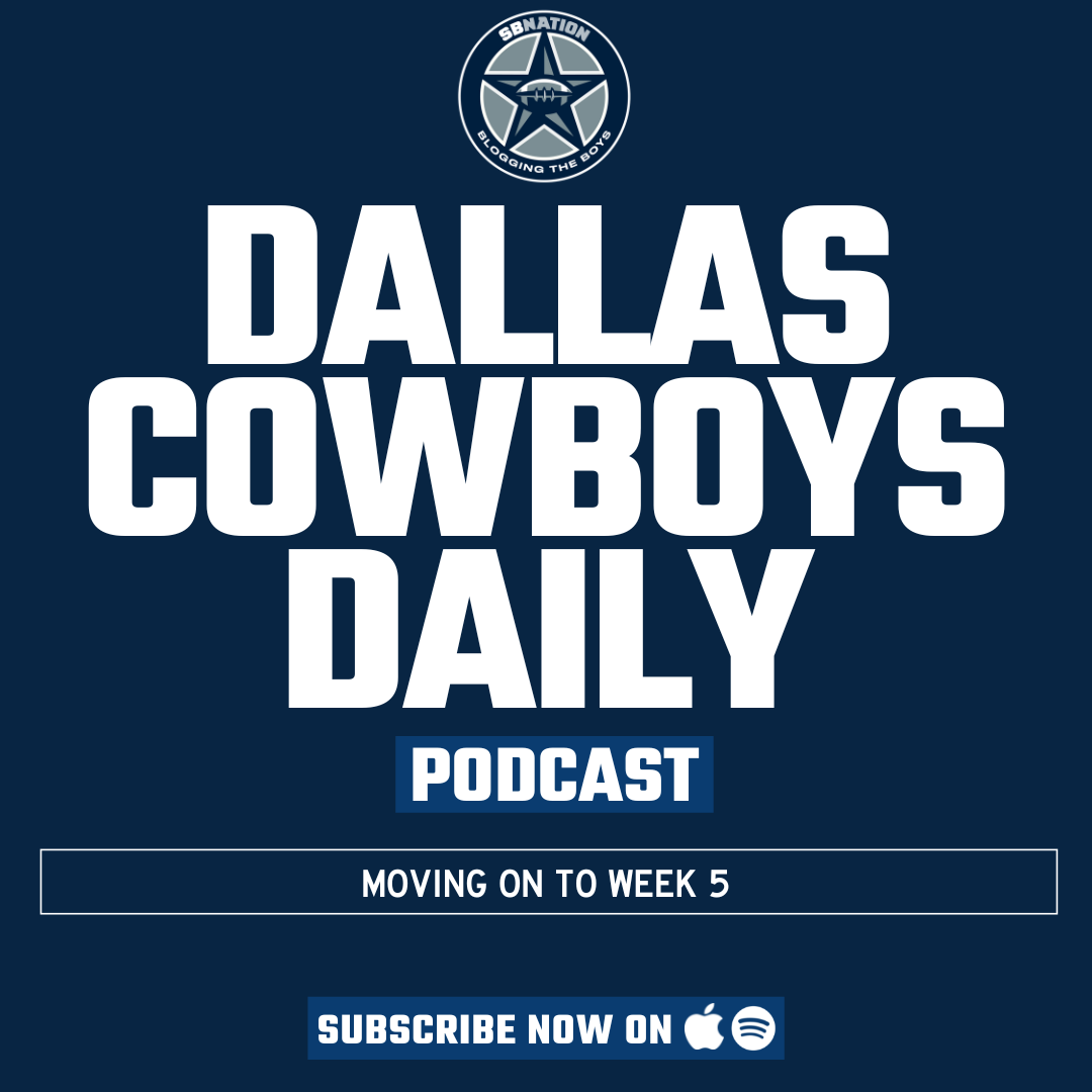 Dallas Cowboys Daily: Moving on to Week 5