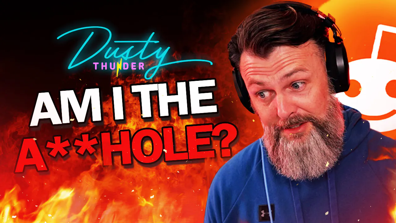 The HOTTEST r/AITA Stories! (March 8th, 2026) Dusty Thunder REACTS! The HOTTEST r/AITA Stories! (March 8th, 2026) Dusty Thunder REACTS!