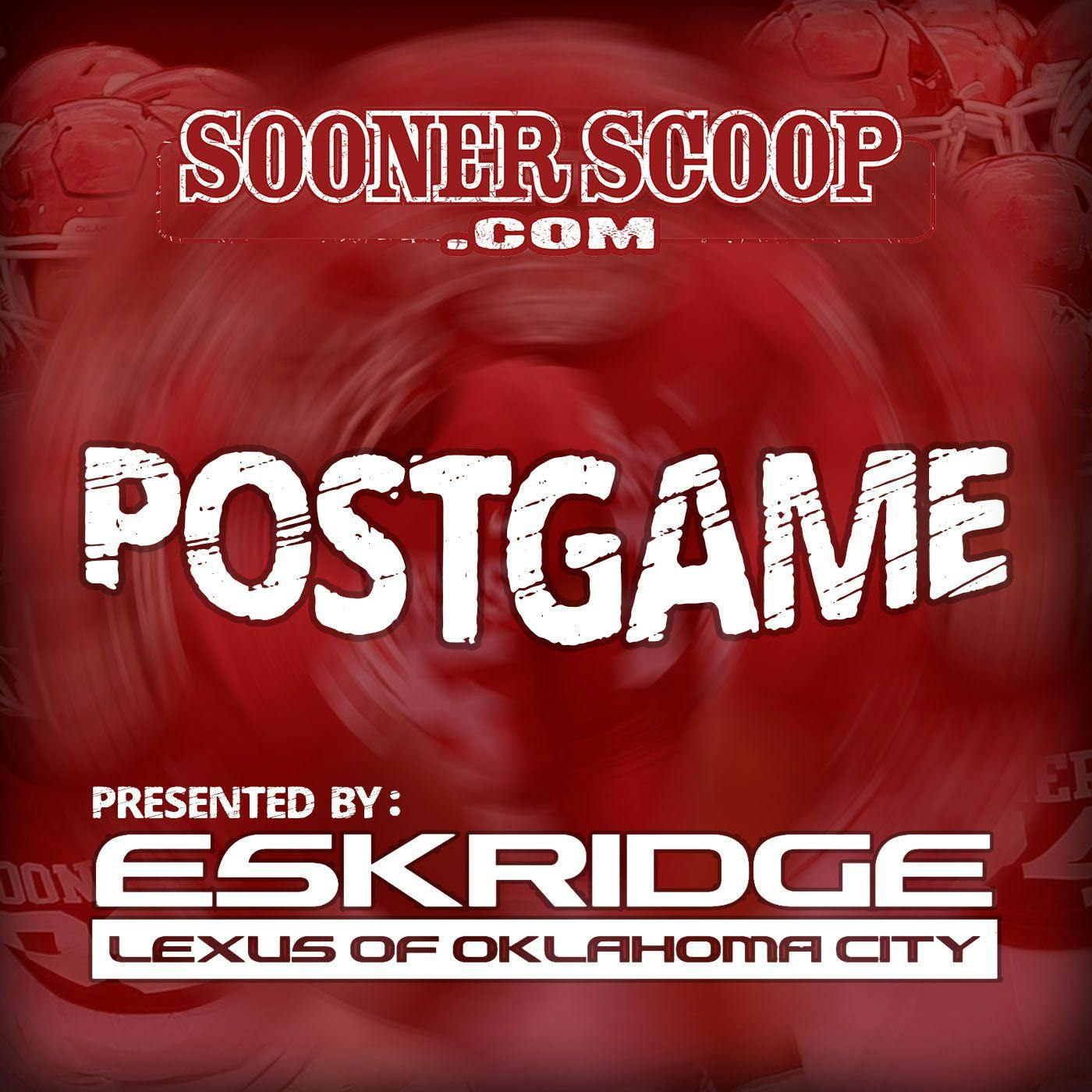 Get ready for the SoonerScoop.com Postgame from Eskridge Lexus