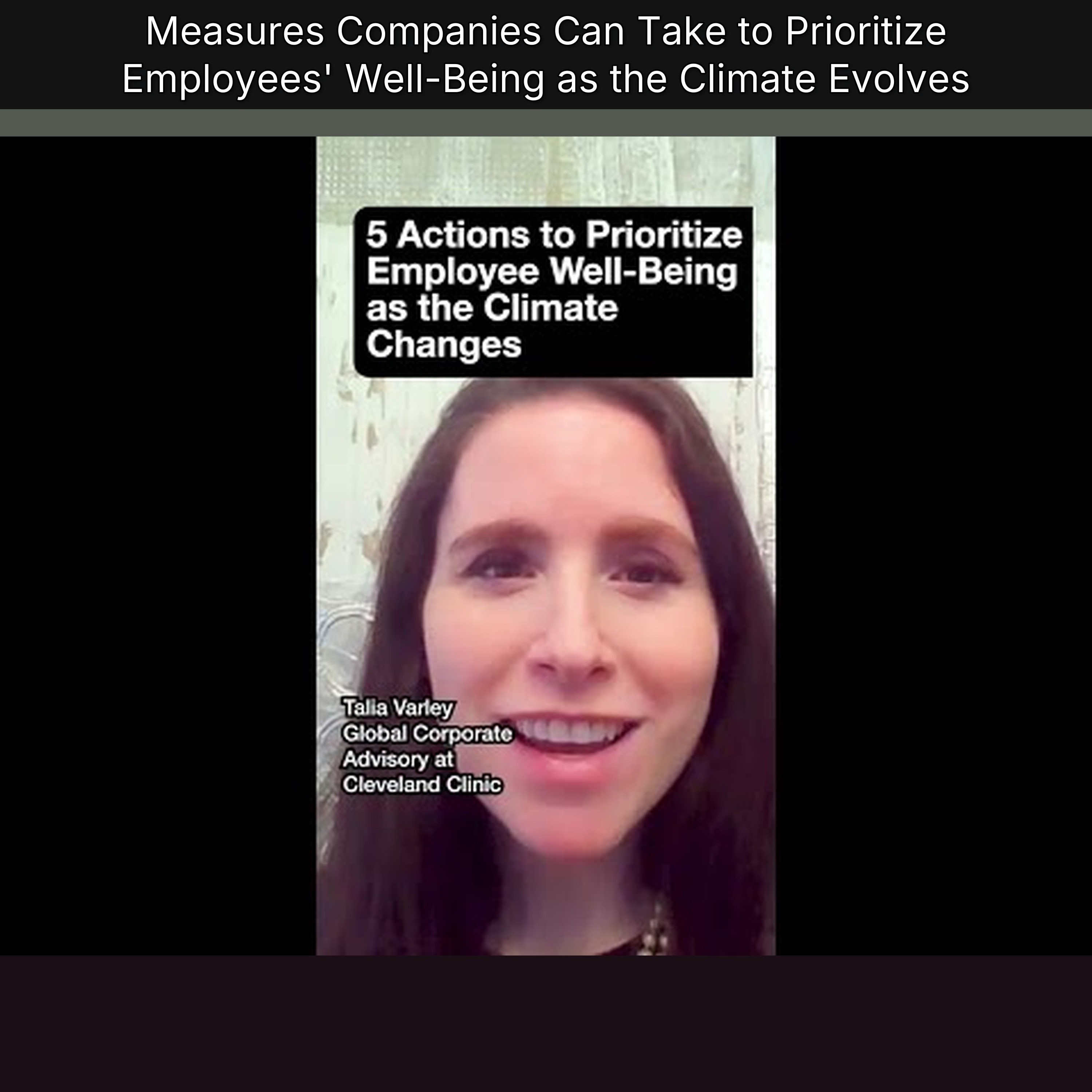 Measures Companies Can Take to Prioritize Employees' Well-Being as the Climate Evolves episode artwork