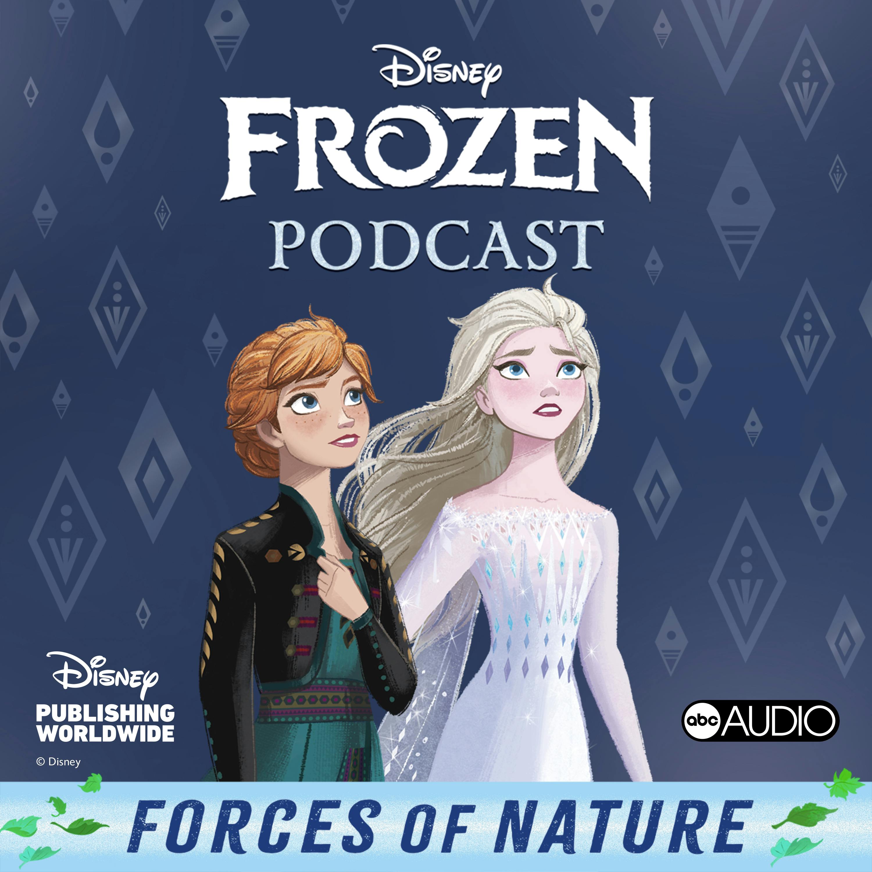 Disney Frozen: Forces of Nature podcast show image