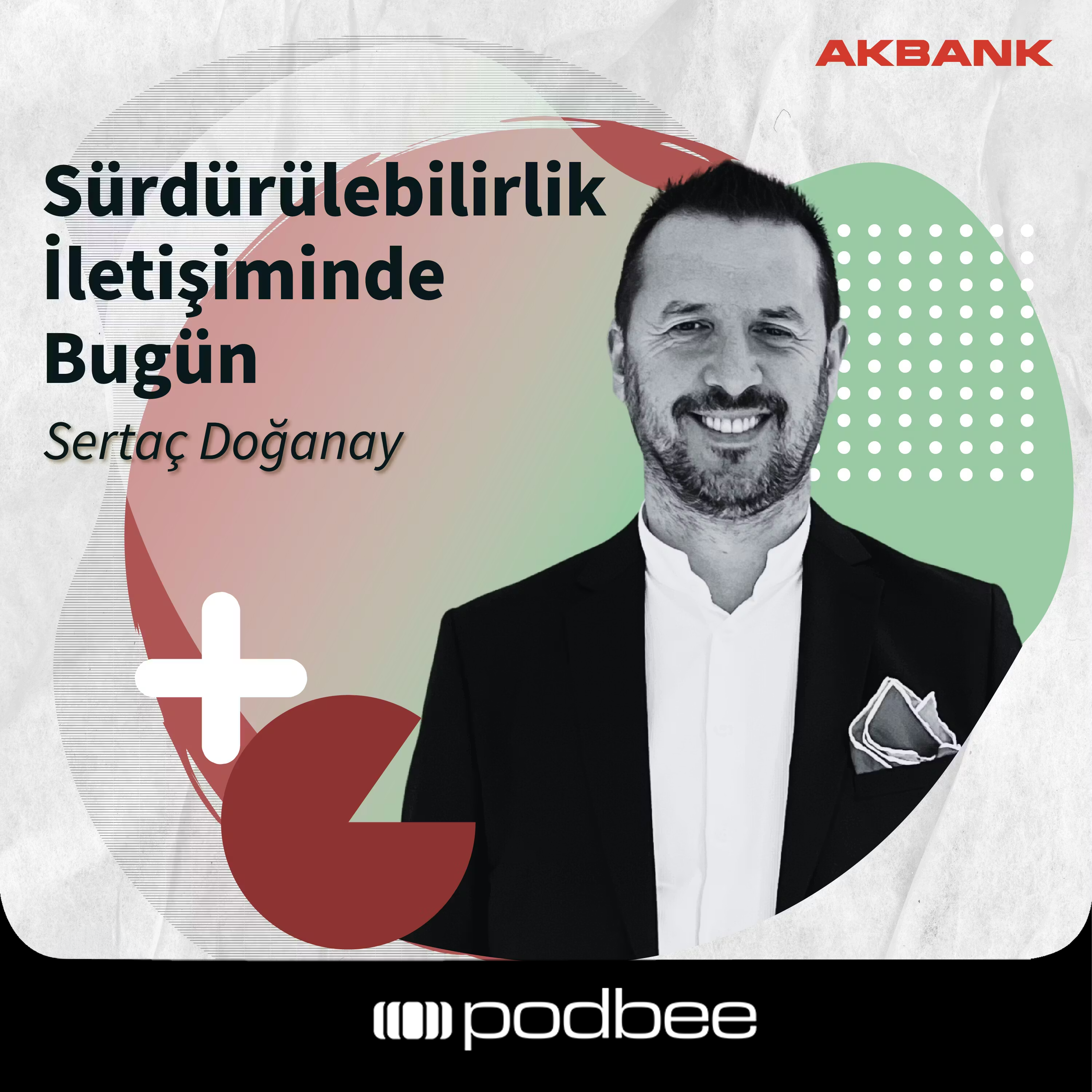 S2E31: Sürdürülebilirlik İletişiminde Bugün // Konuk: Sertaç Doğanay