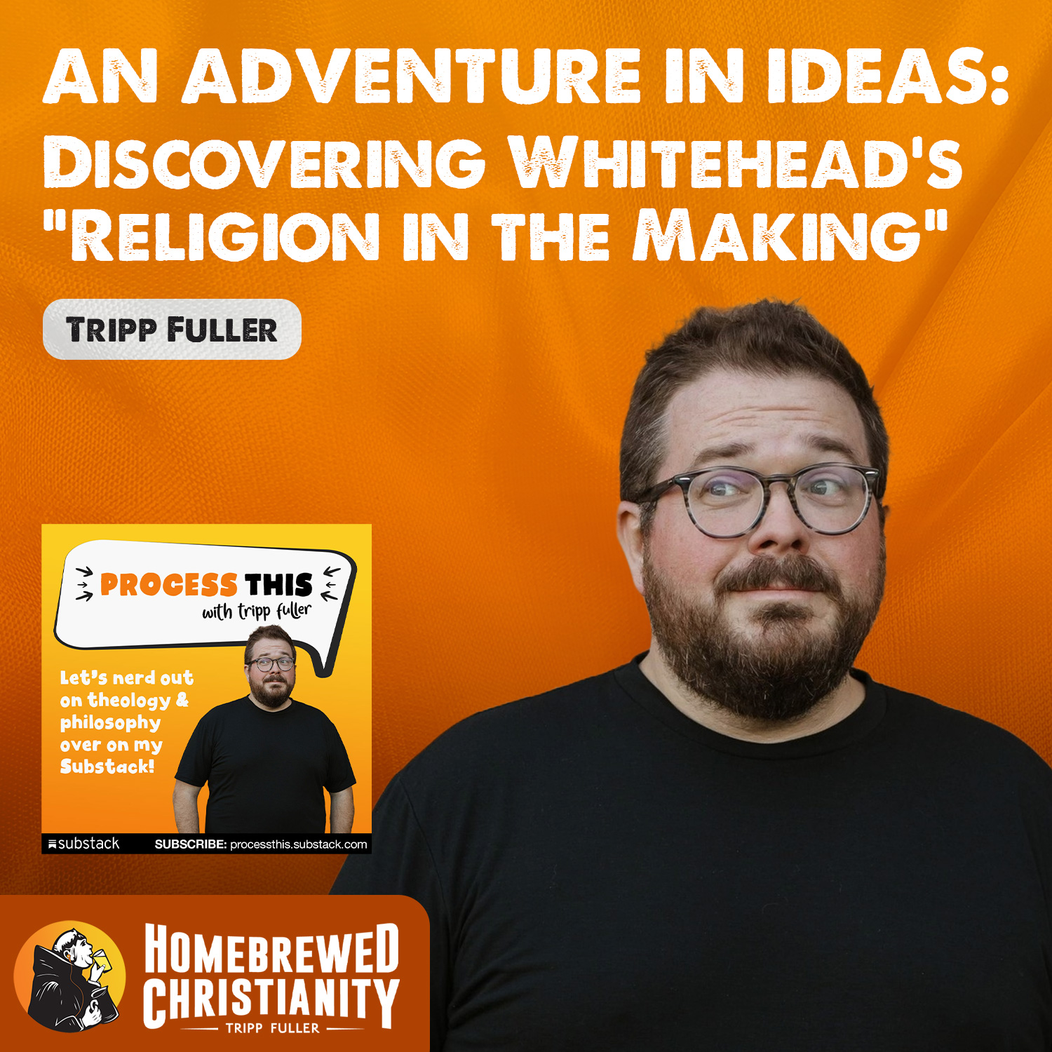 An Adventure in Ideas: Discovering Whitehead's "Religion in the Making" episode artwork