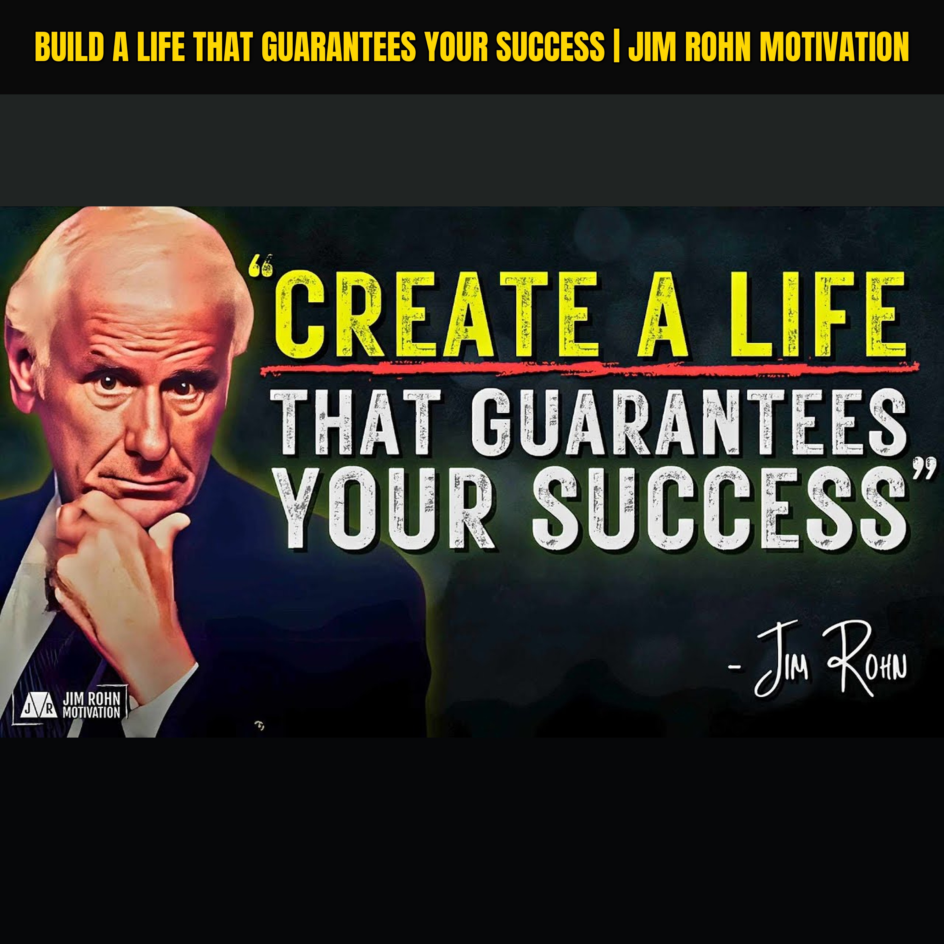 Build a Life That Guarantees Your Success | Jim Rohn Motivation