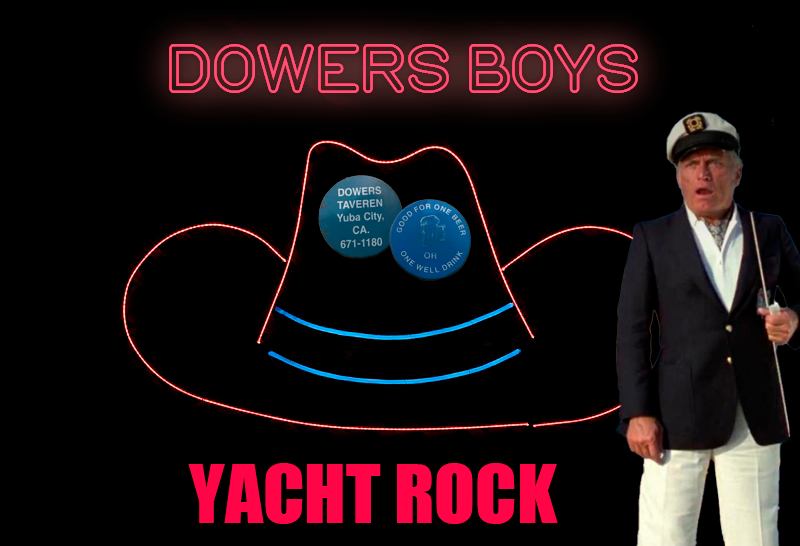 The Dowers Boys Sing Yacht Rock