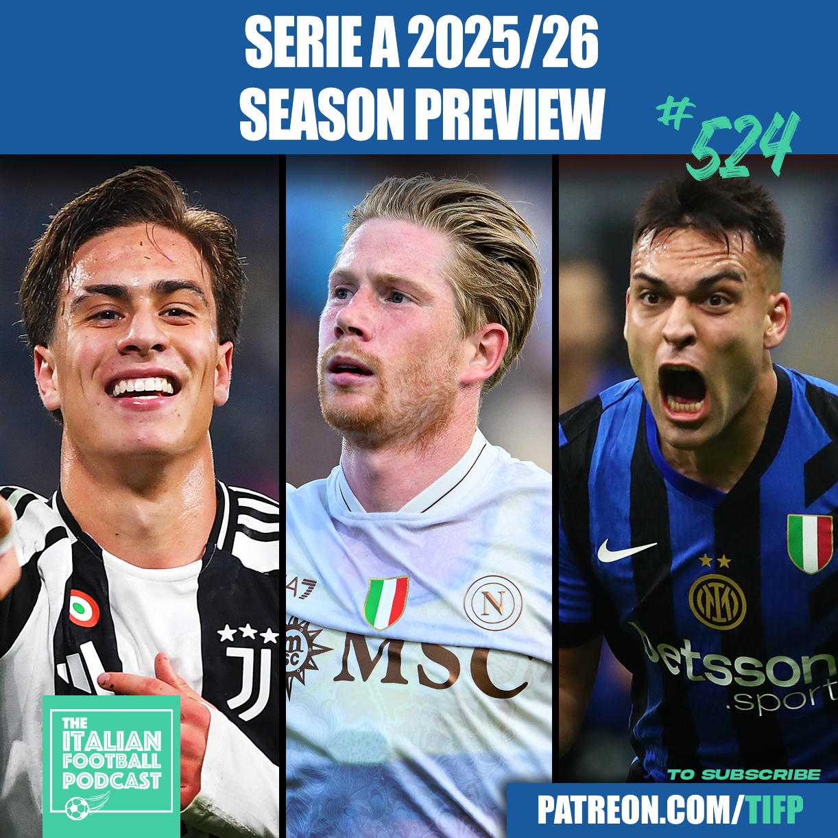 Serie A 2025/26 Season Preview: Scudetto Favourites | Probable XIs | Best Transfers | Kits & More
