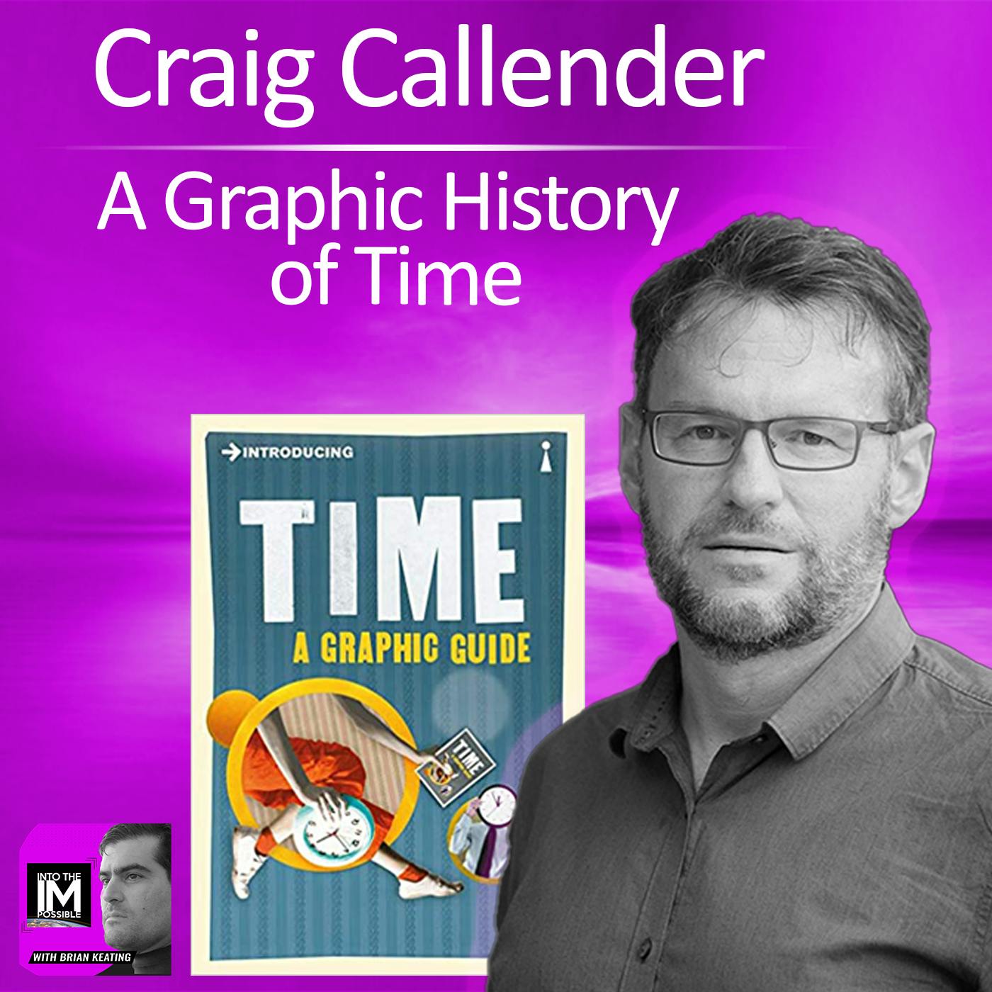 Craig Callender: A Graphic History of Time ​(#196)