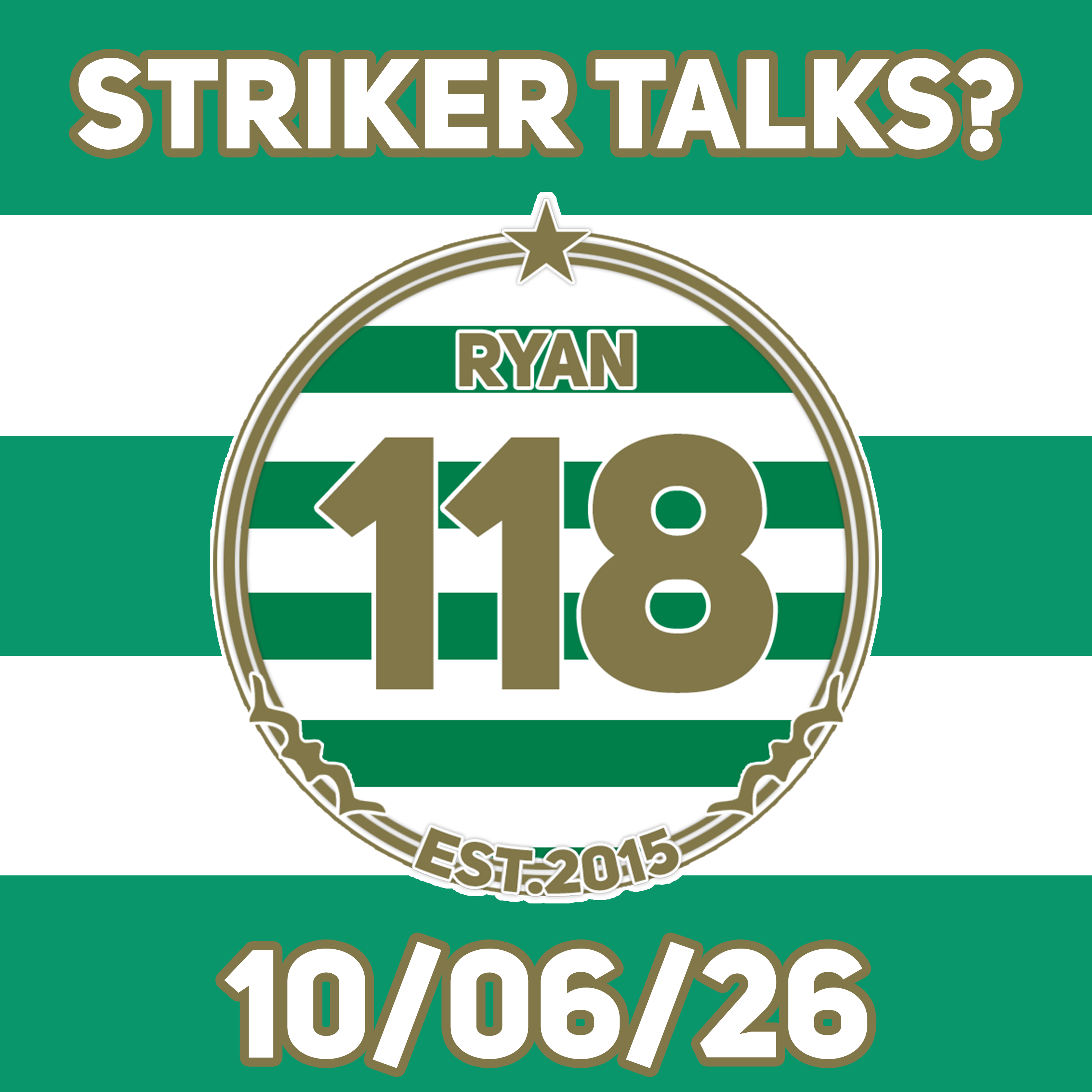 It looks like Michael Nicholson is going NOWHERE! | + Celtic "hold talks" with French striker... episode artwork