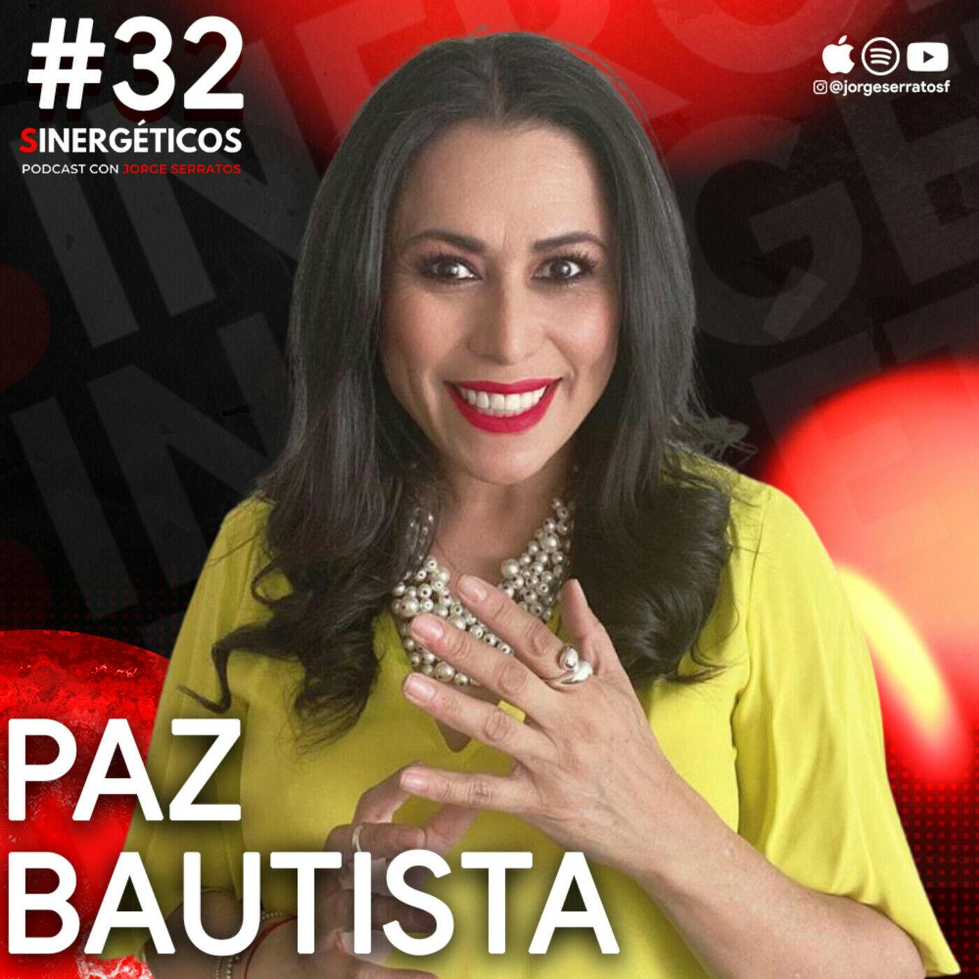 Sinergéticos #32 - ¿Sabes cómo lograr lo que quieres? Paz Bautista