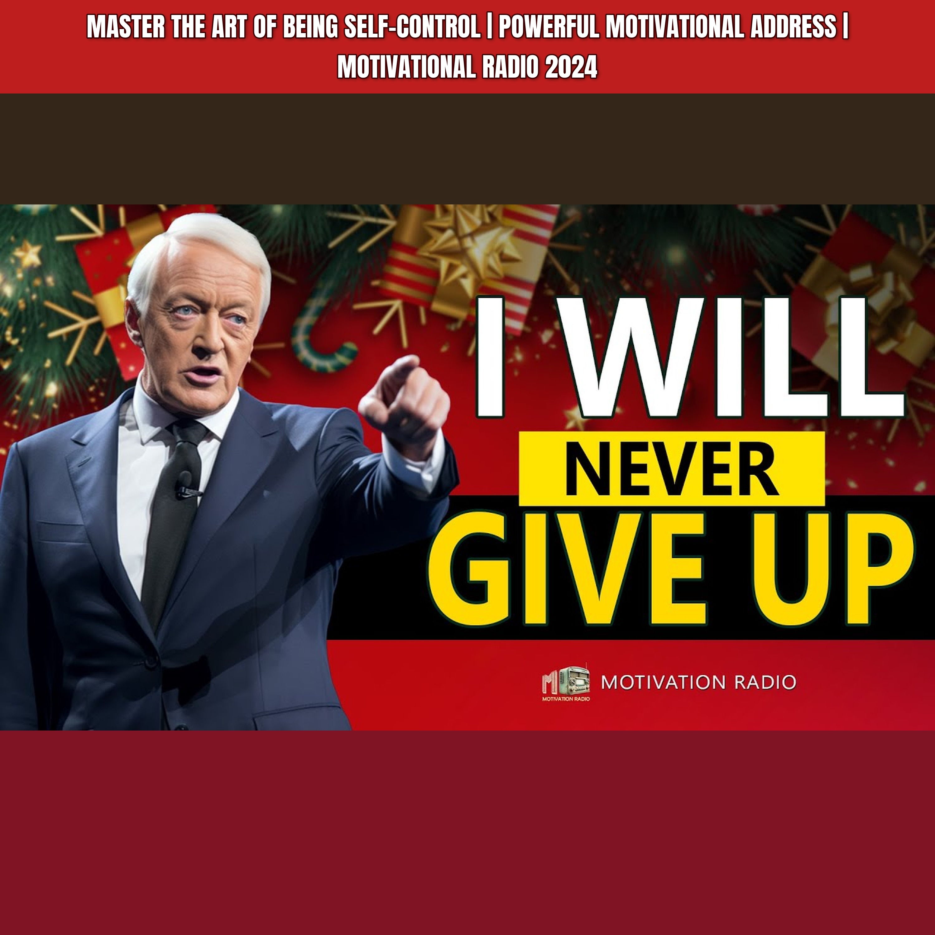 Master The Art Of Being SELF-CONTROL | Powerful Motivational Address | Motivational Radio 2024 episode artwork
