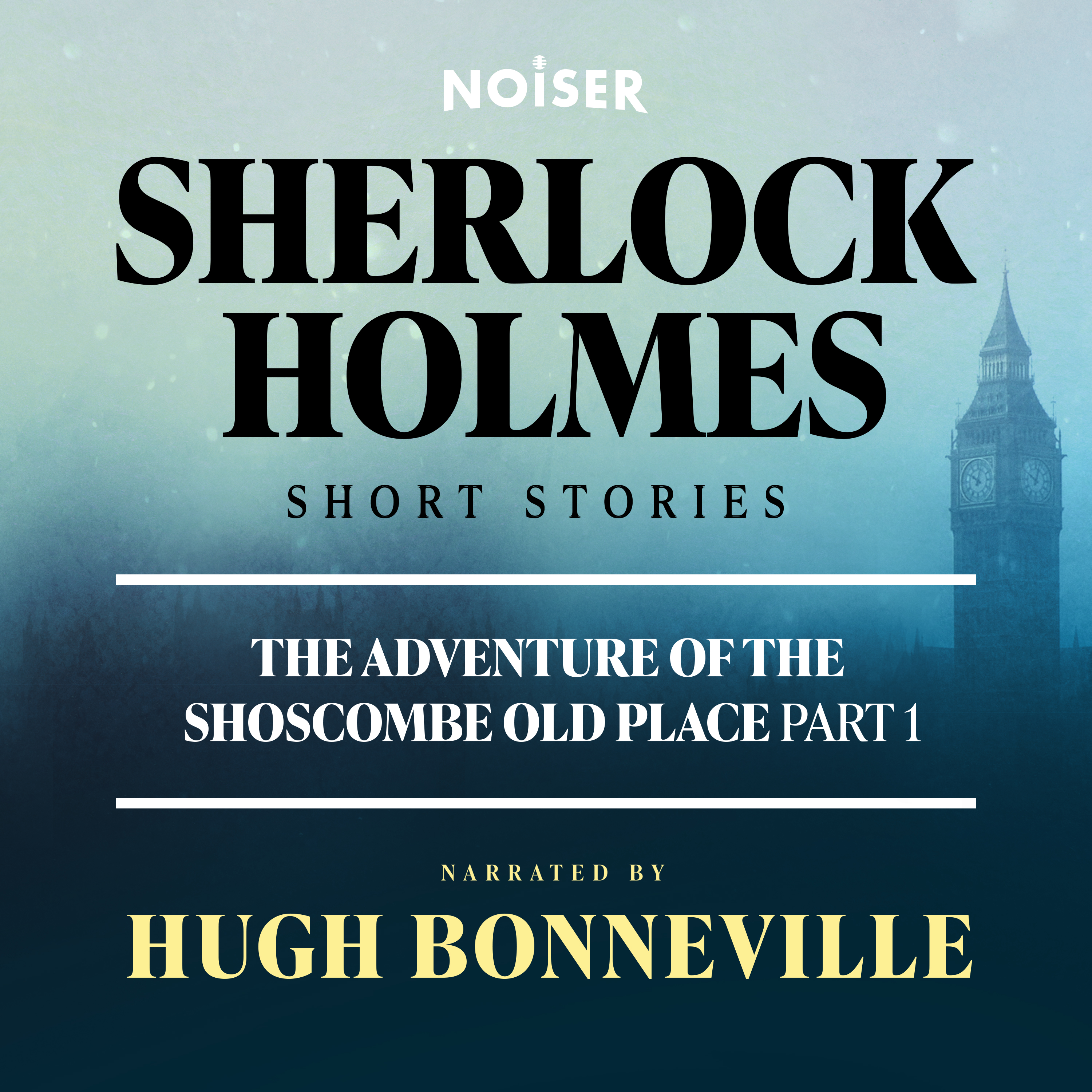 The Adventure of Shoscombe Old Place: Part One