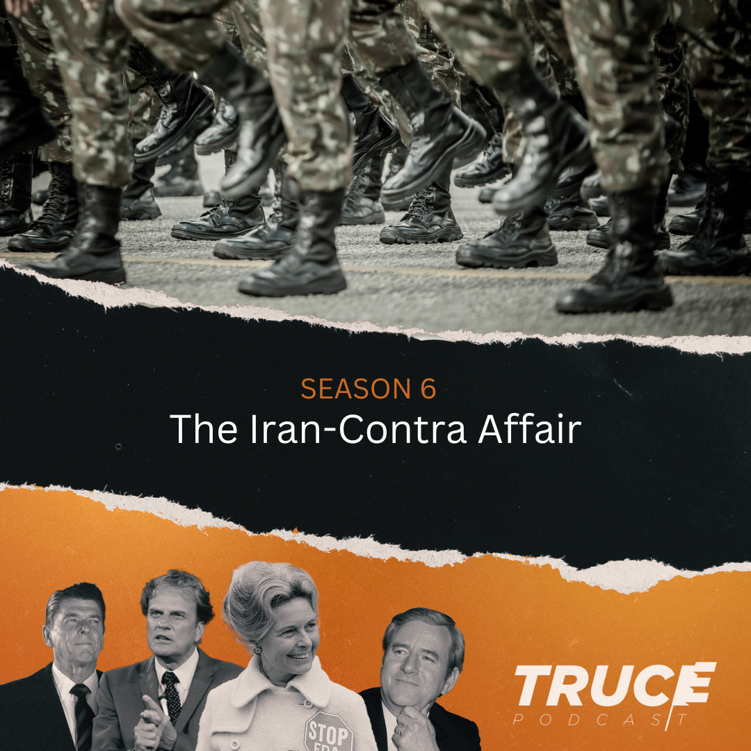 Republicans and Evangelicals | The Iran Contra Affair episode artwork