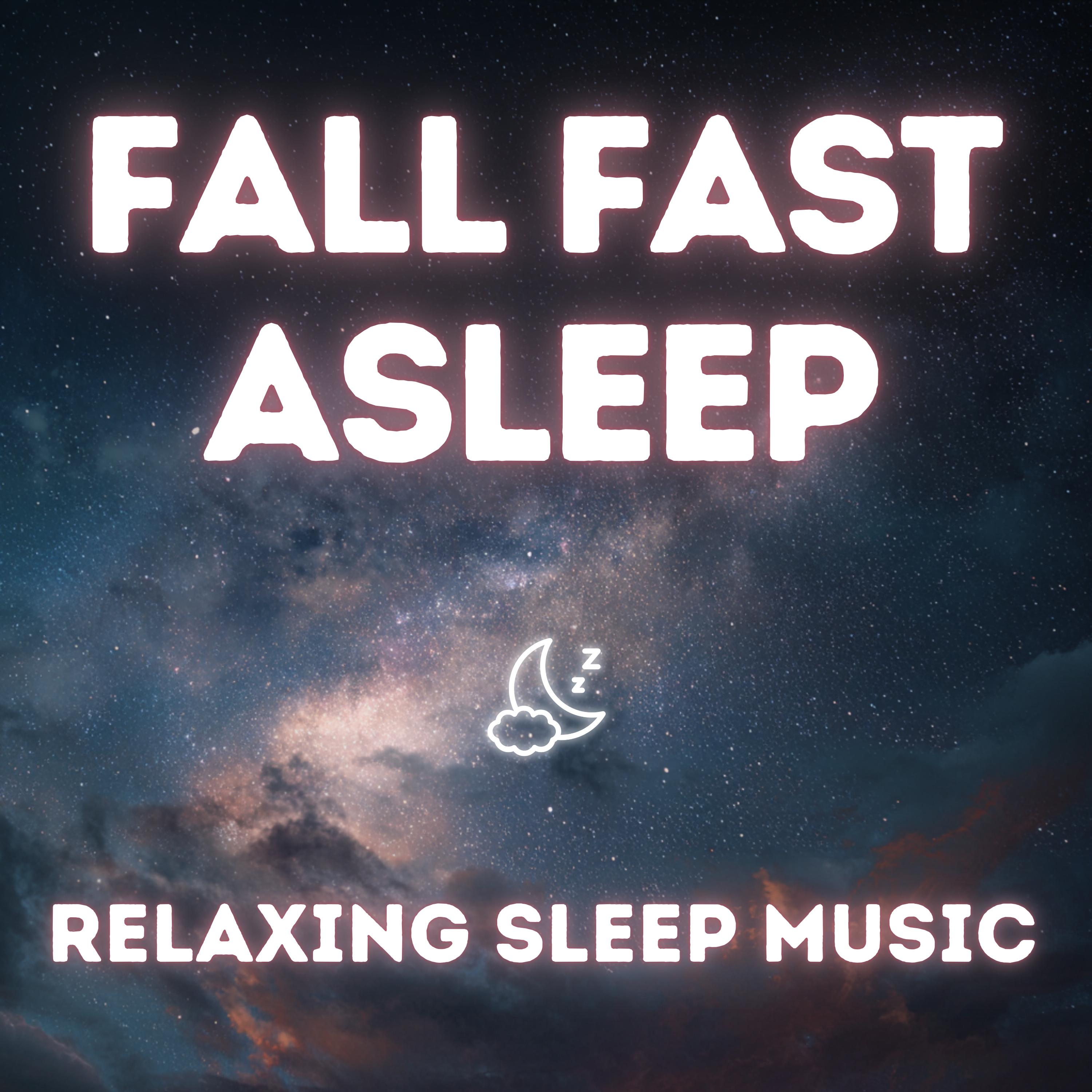 Relaxing Sleep Music – Fall Asleep Fast with Calming Sounds