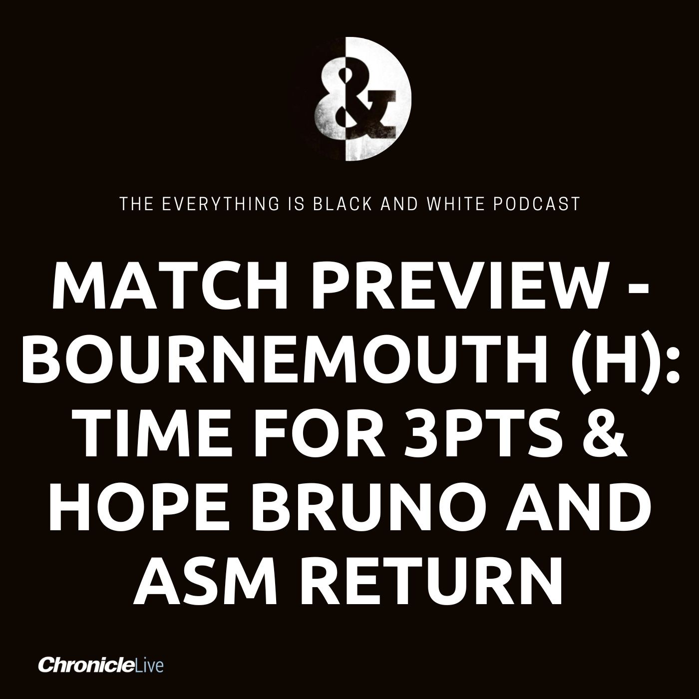 MATCH PREVIEW - BOURNEMOUTH (H): NICK POPE'S ENGLAND AUDITION | HOPES BRUNO & ASM RETURN | ANDERSON'S CHANCE | THREE POINTS ARE A MUST