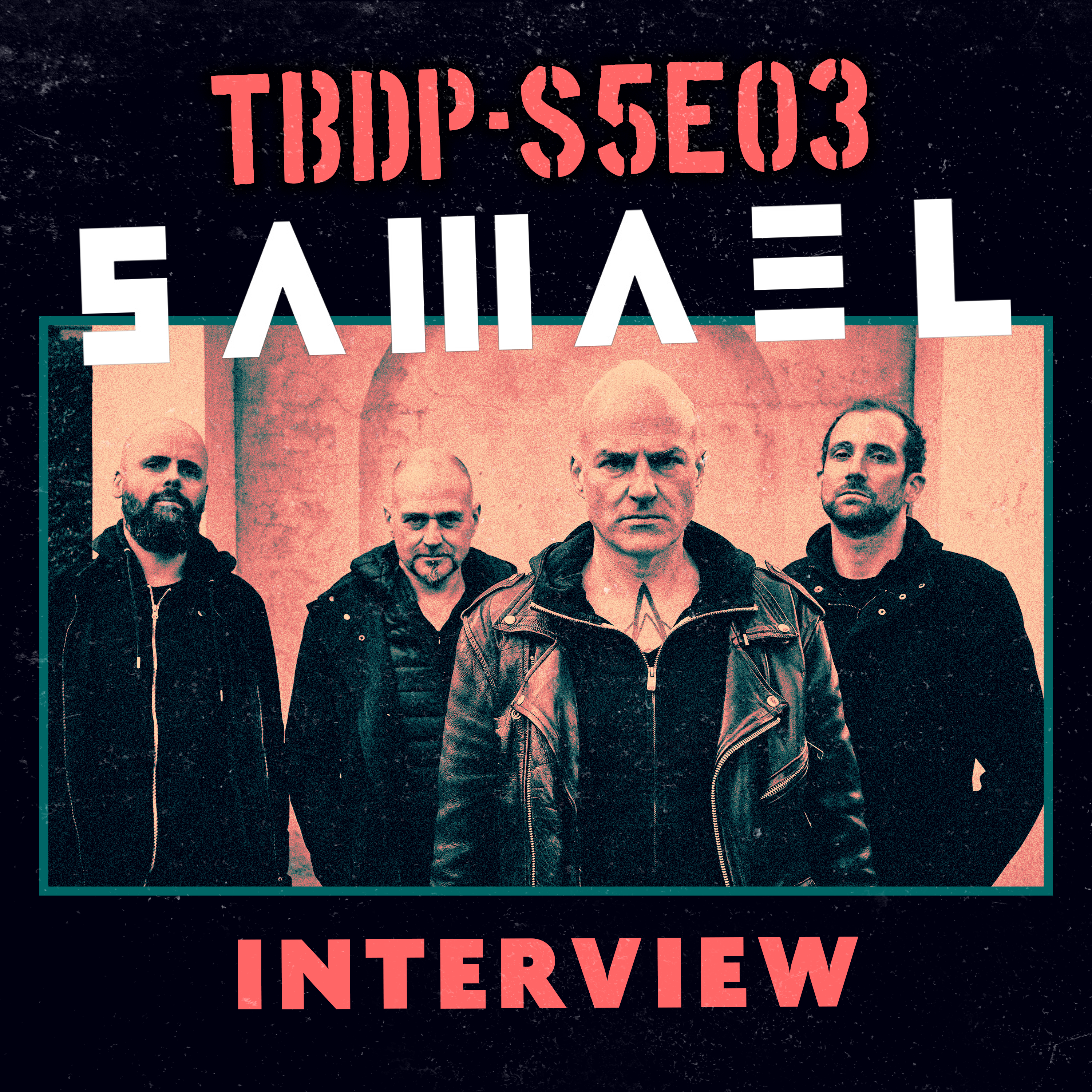 An Interview with Samael- Season 5 Ep. #003 episode artwork