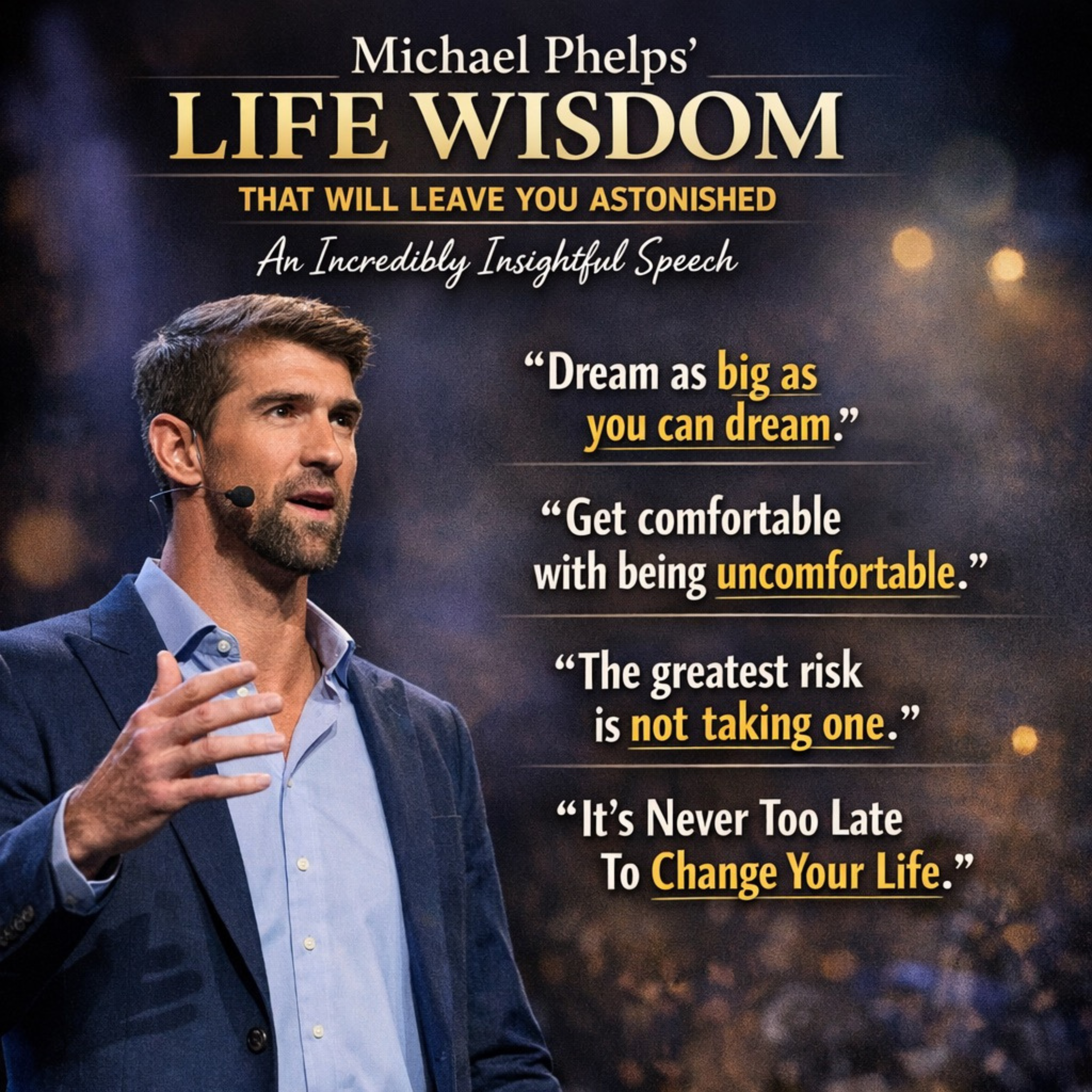 Michael Phelps' Life Wisdom That Will Leave You Astonished — An Incredibly Insightful Speech