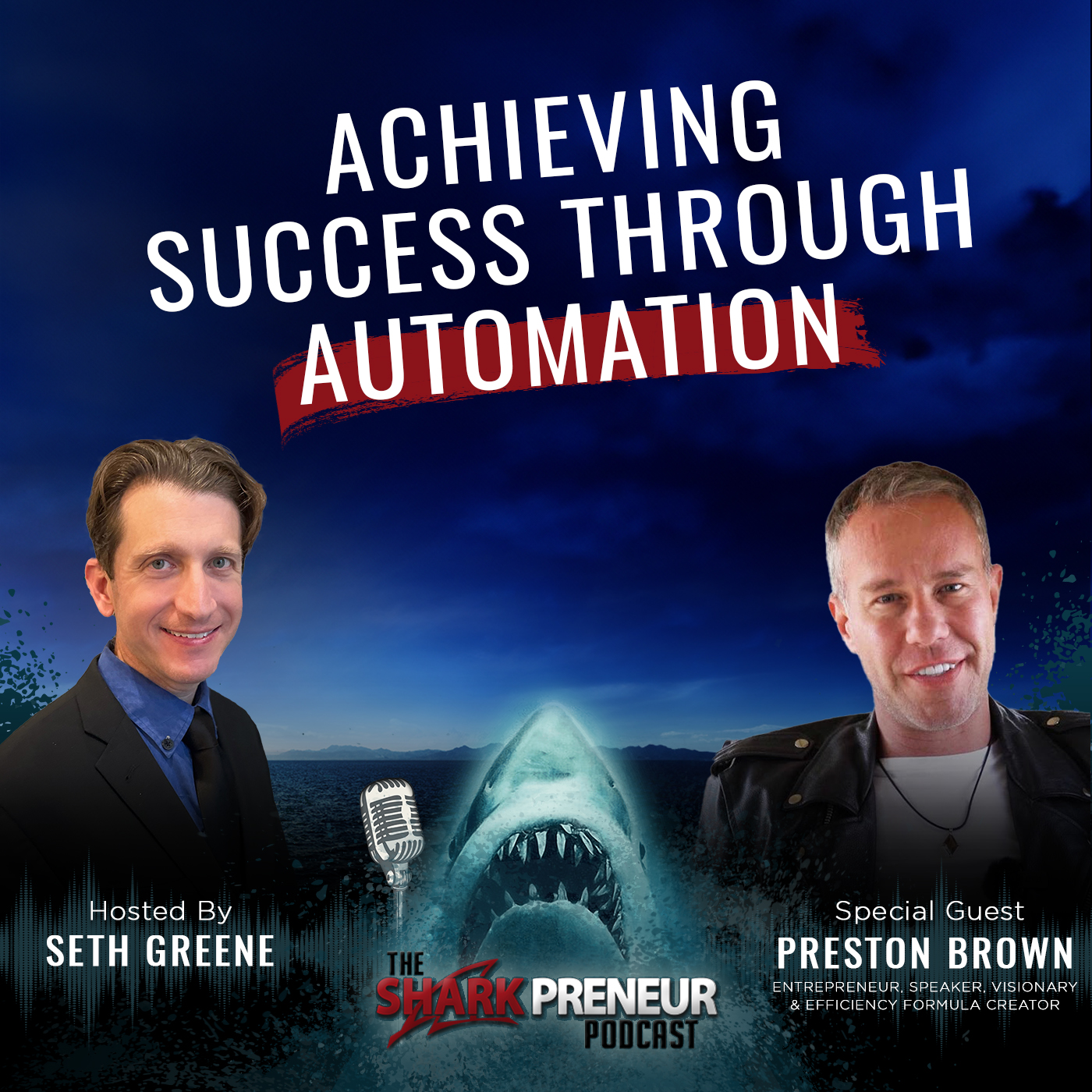 1037: Achieving Success Through Automation with Preston Brown,