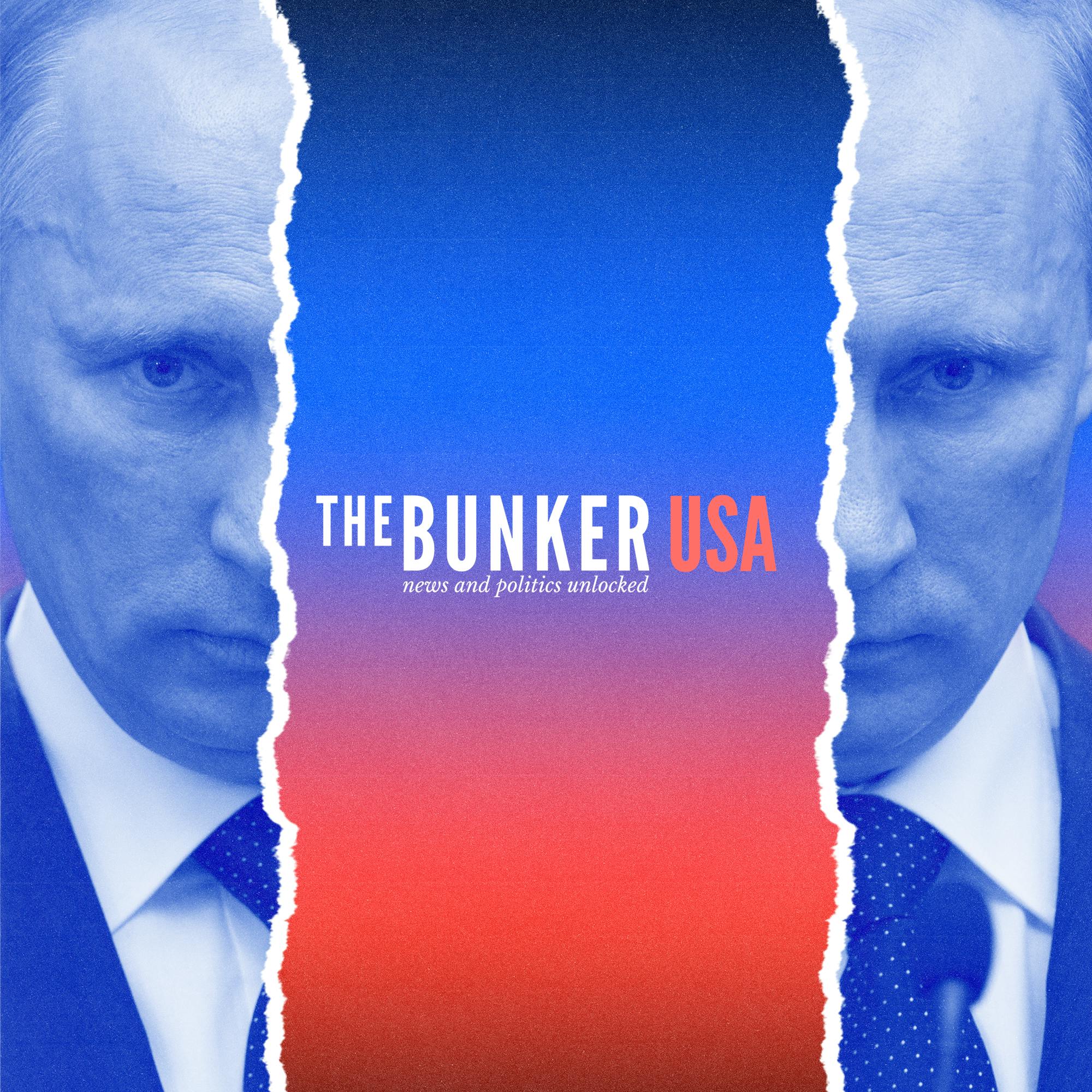 Bunker USA: Moscow Fools – Why is the Republican Party split on Russia?
