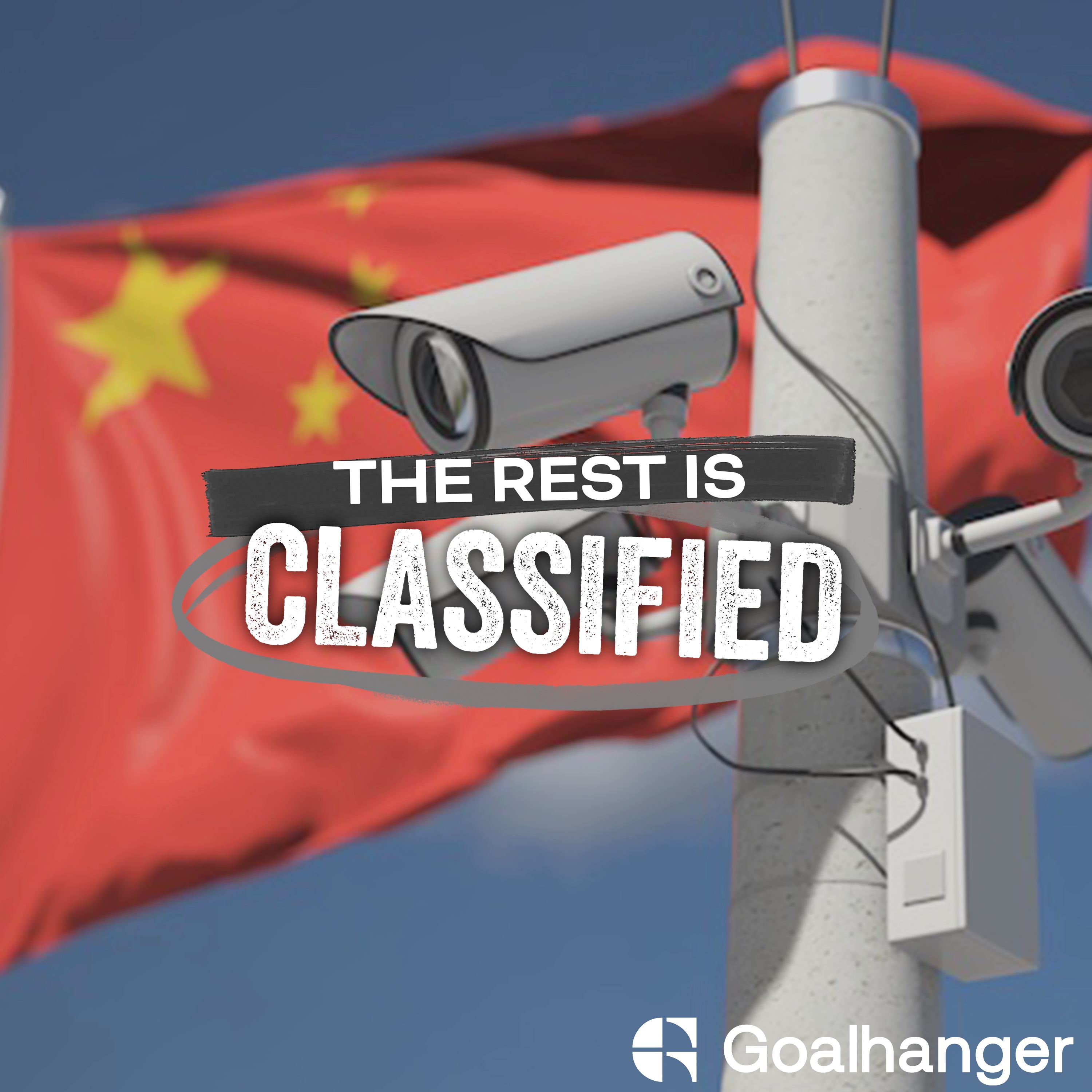 How To Protect Your Secrets: Inside China’s Technical Surveillance Playbook (Ep 1)