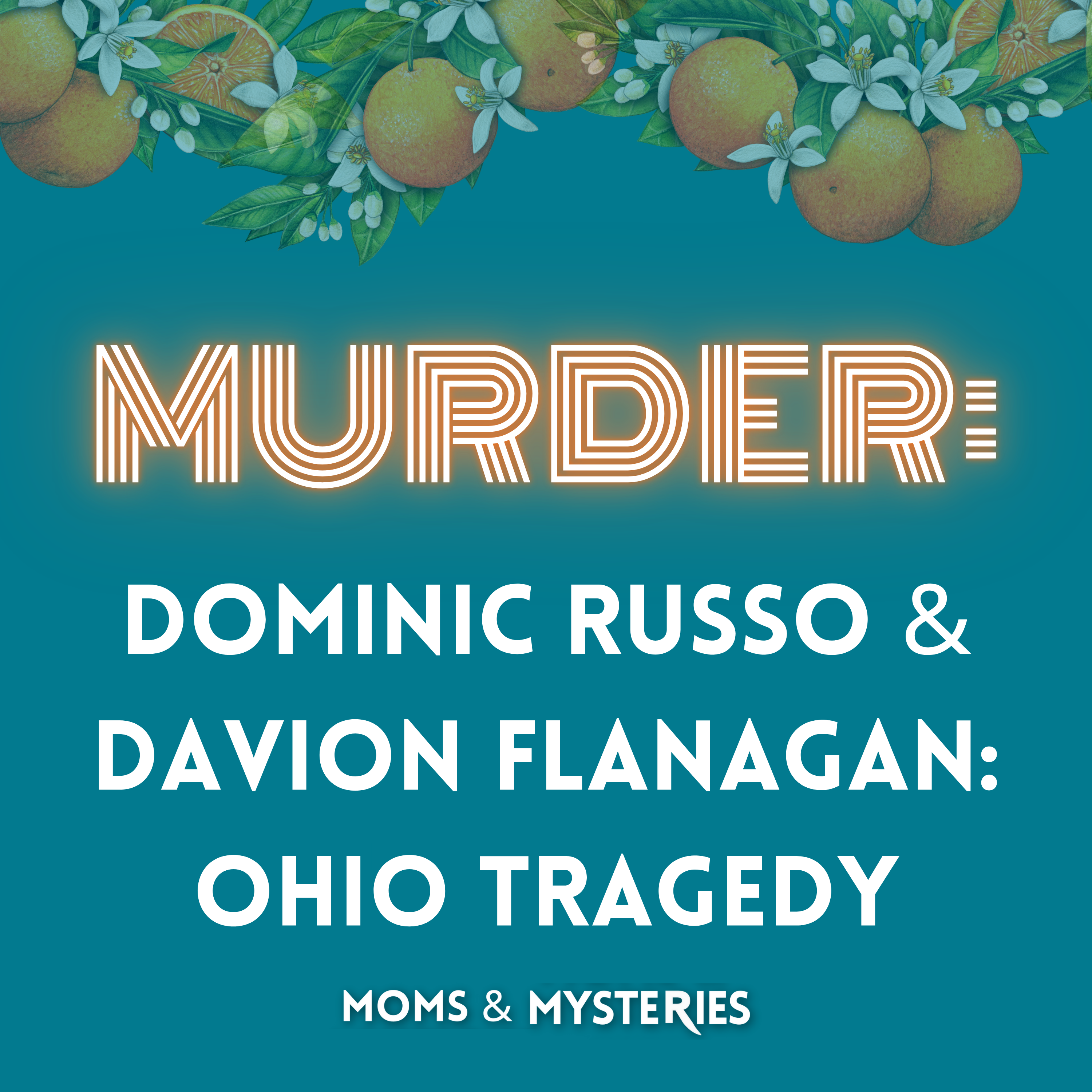 Dominic Russo & Davion Flanagan: Ohio Tragedy