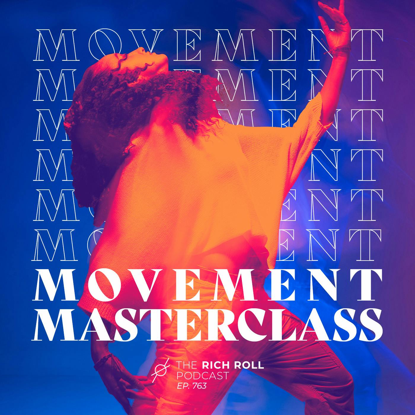 A Masterclass On Movement & Mobility