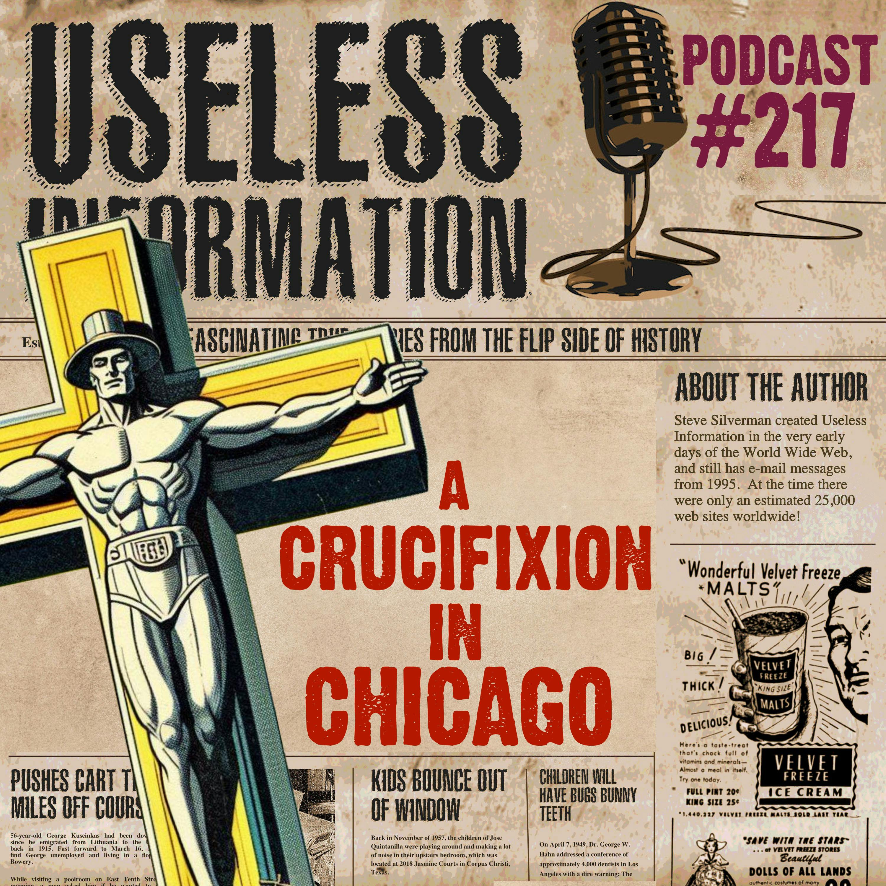 A Crucifixion in Chicago - UI Podcast #217