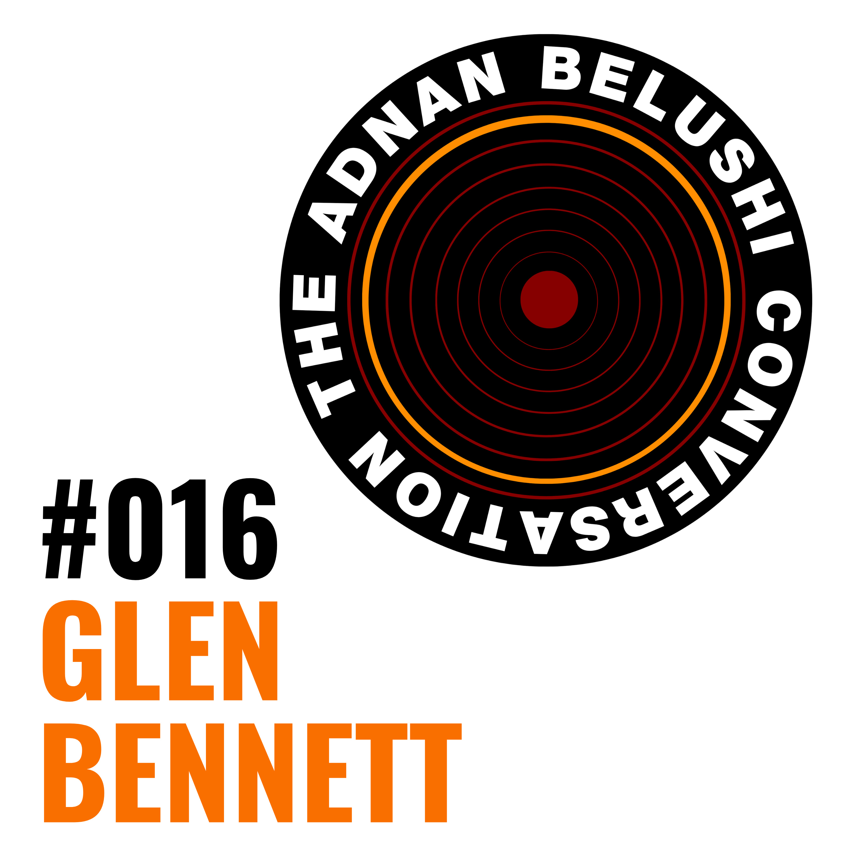 #016 - Glen Bennett episode artwork