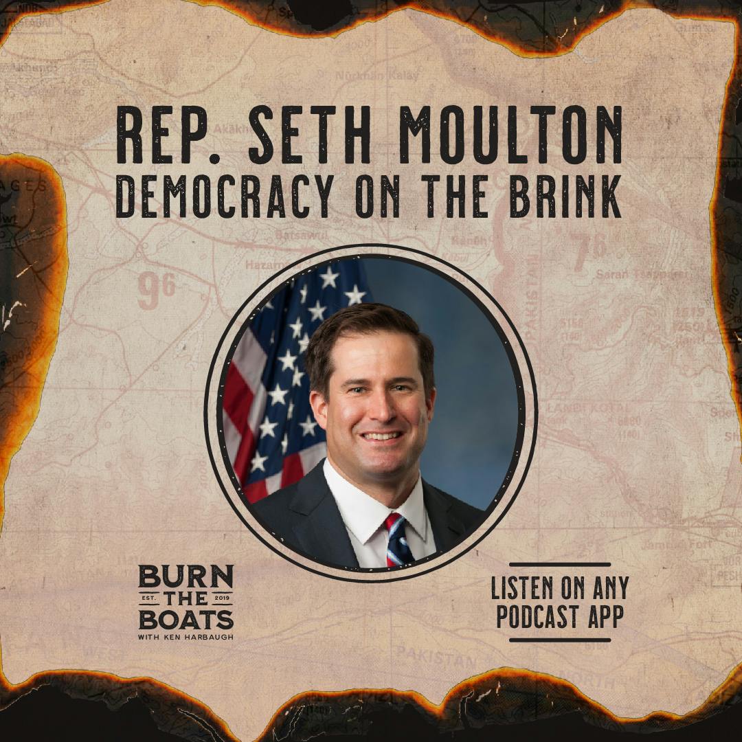 Rep. Seth Moulton: Democracy on the Brink