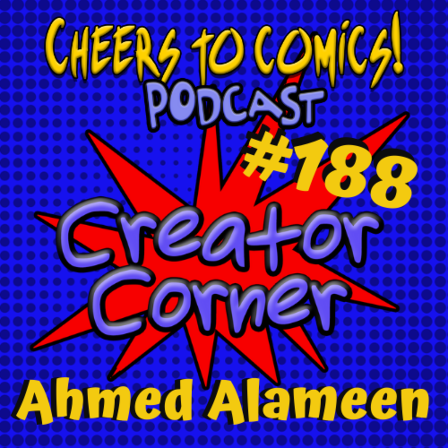 #188- Creator Corner: Ahmed Alameen (Epics of Enkidu) episode artwork