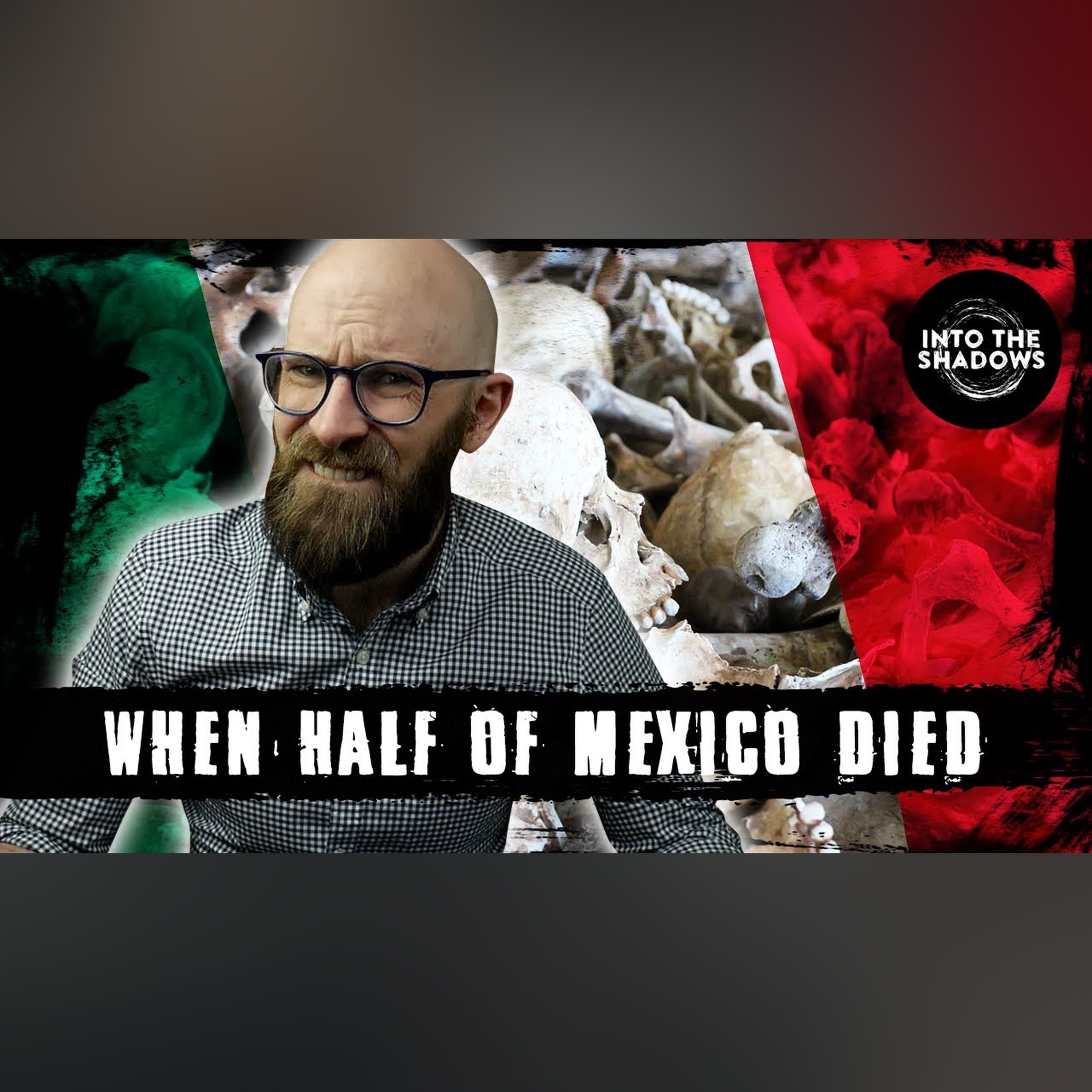 The Century that Devastated Mexico episode artwork