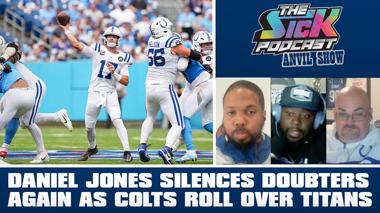 Colts Talk #155 - Daniel Jones Silences Doubters Again as Colts Roll Over Titans Colts Talk #155 - Daniel Jones Silences Doubters Again as Colts Roll Over Titans