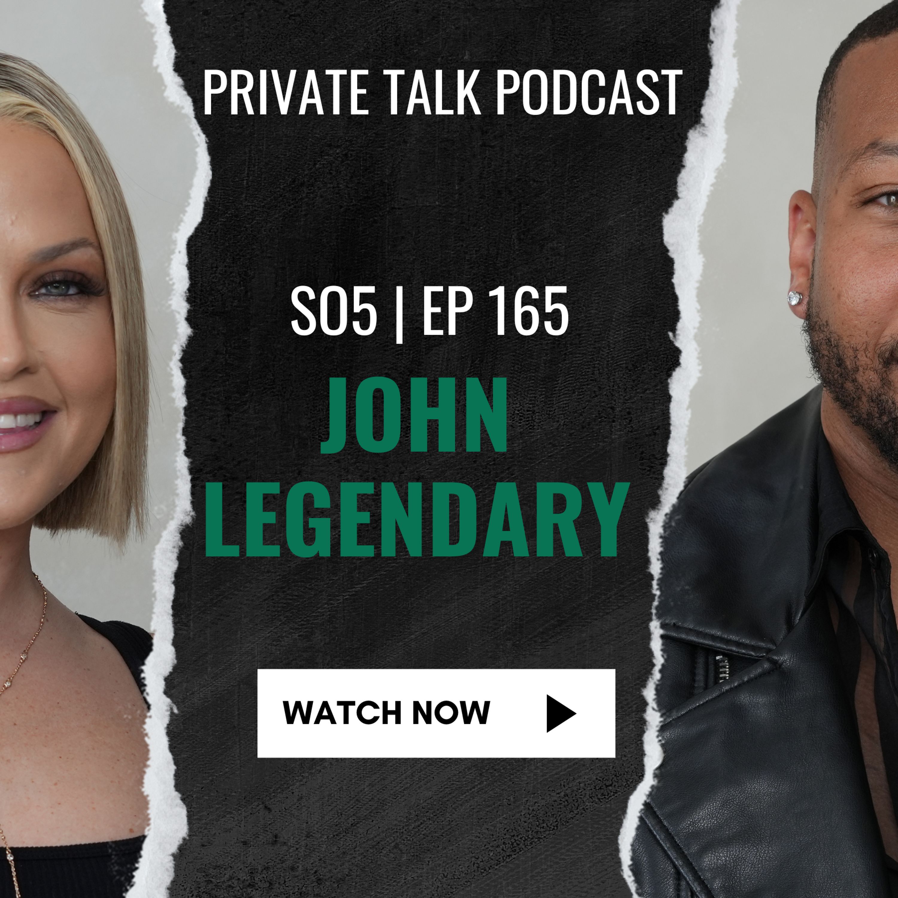 EP 165 | JOHN LEGENDARY episode artwork