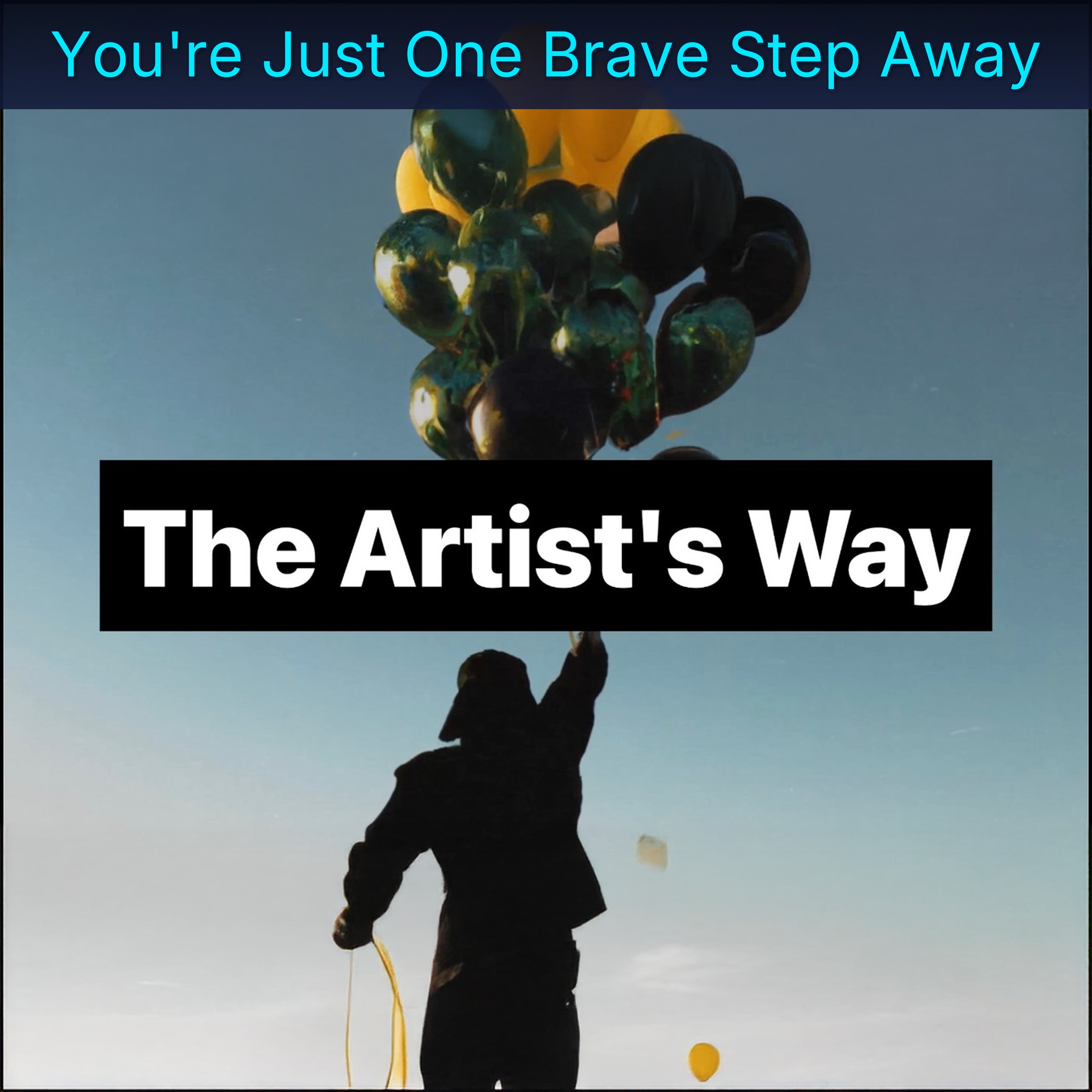 You're Just One Brave Step Away