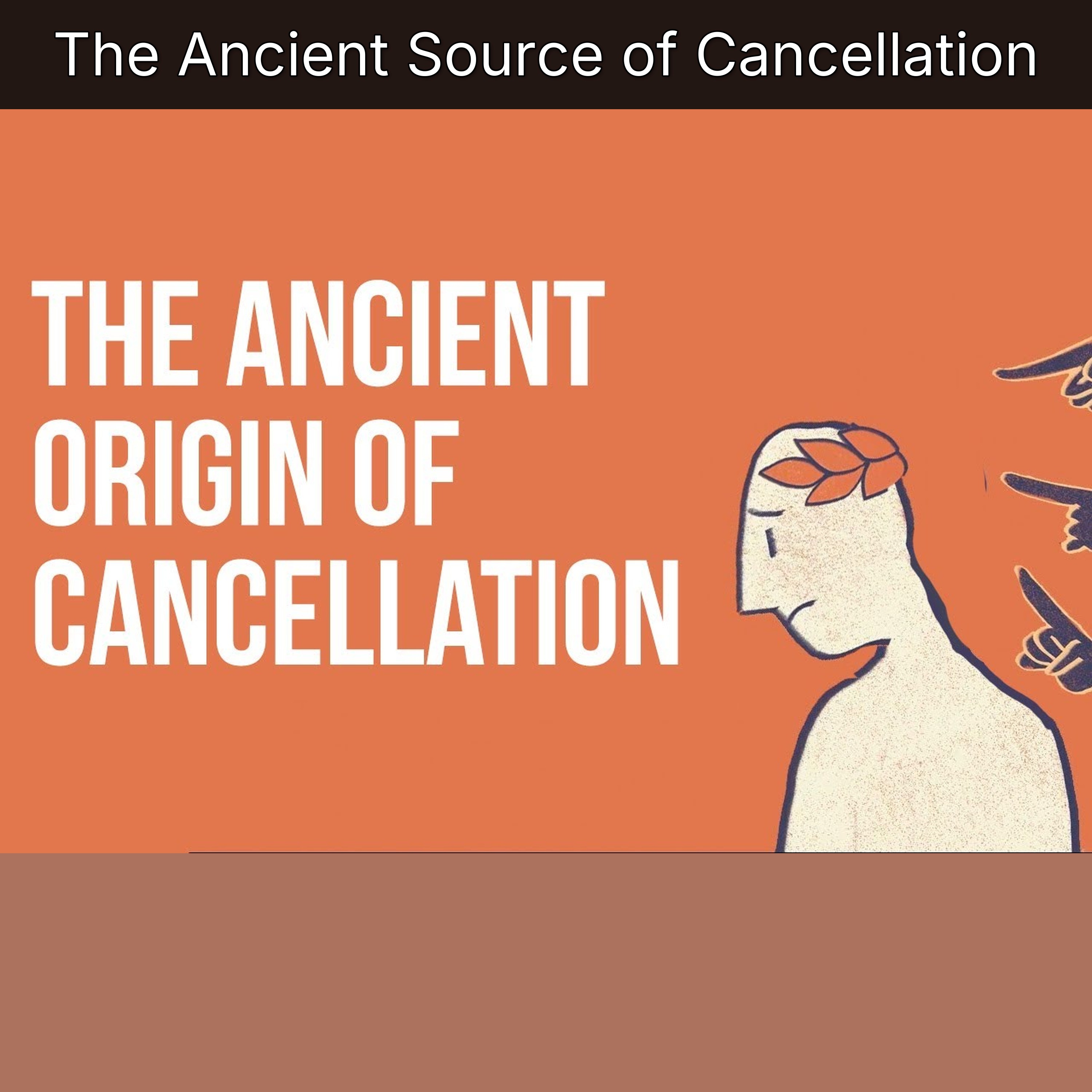The Ancient Source of Cancellation