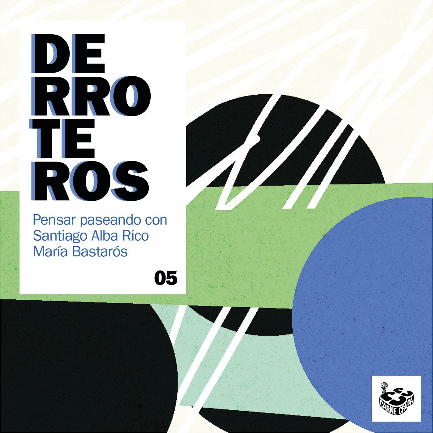 Derroteros: maternidades con Santiago Alba (CARNE CRUDA EXTRA)