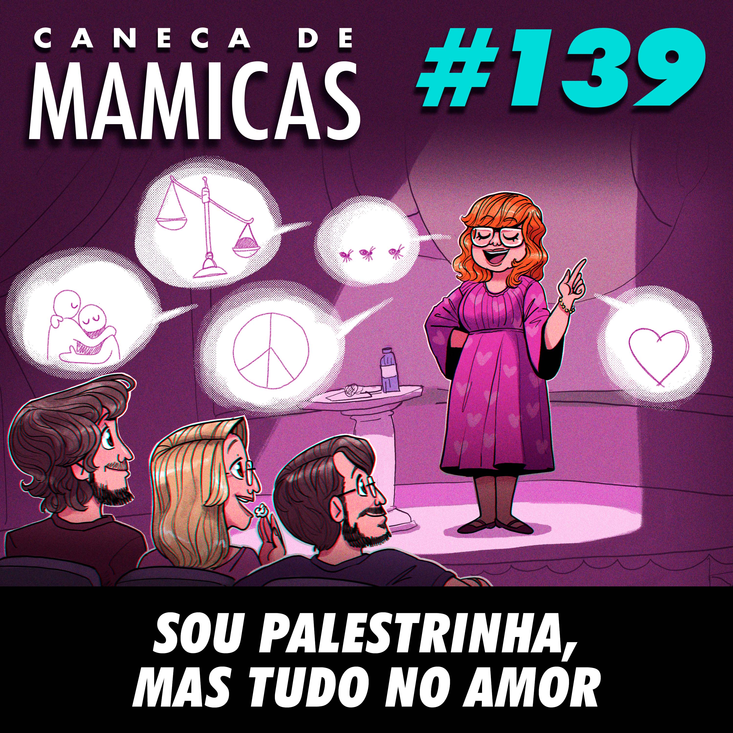 Caneca de Mamicas 139 - Sou palestrinha, mas tudo no amor episode artwork