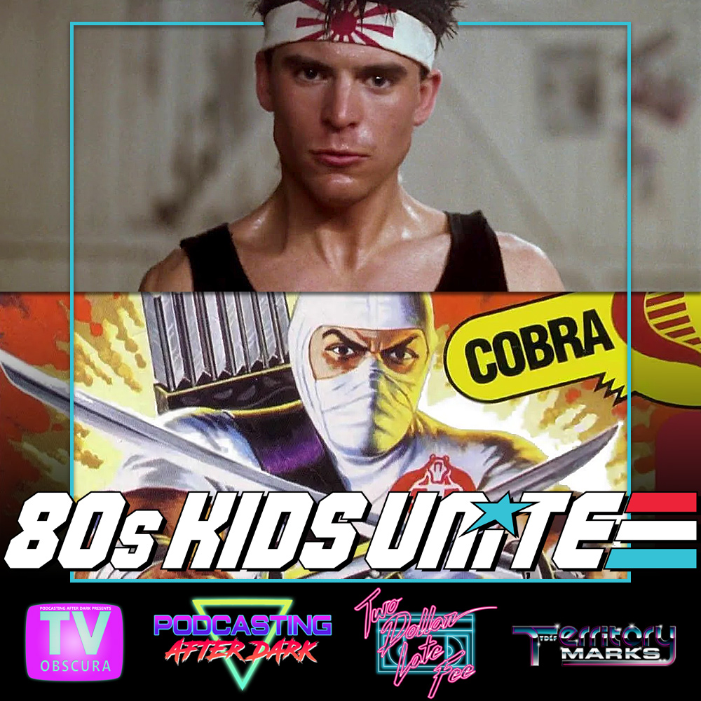 80s Kids Unite: Favorite Martial Arts Hero & Villain episode artwork