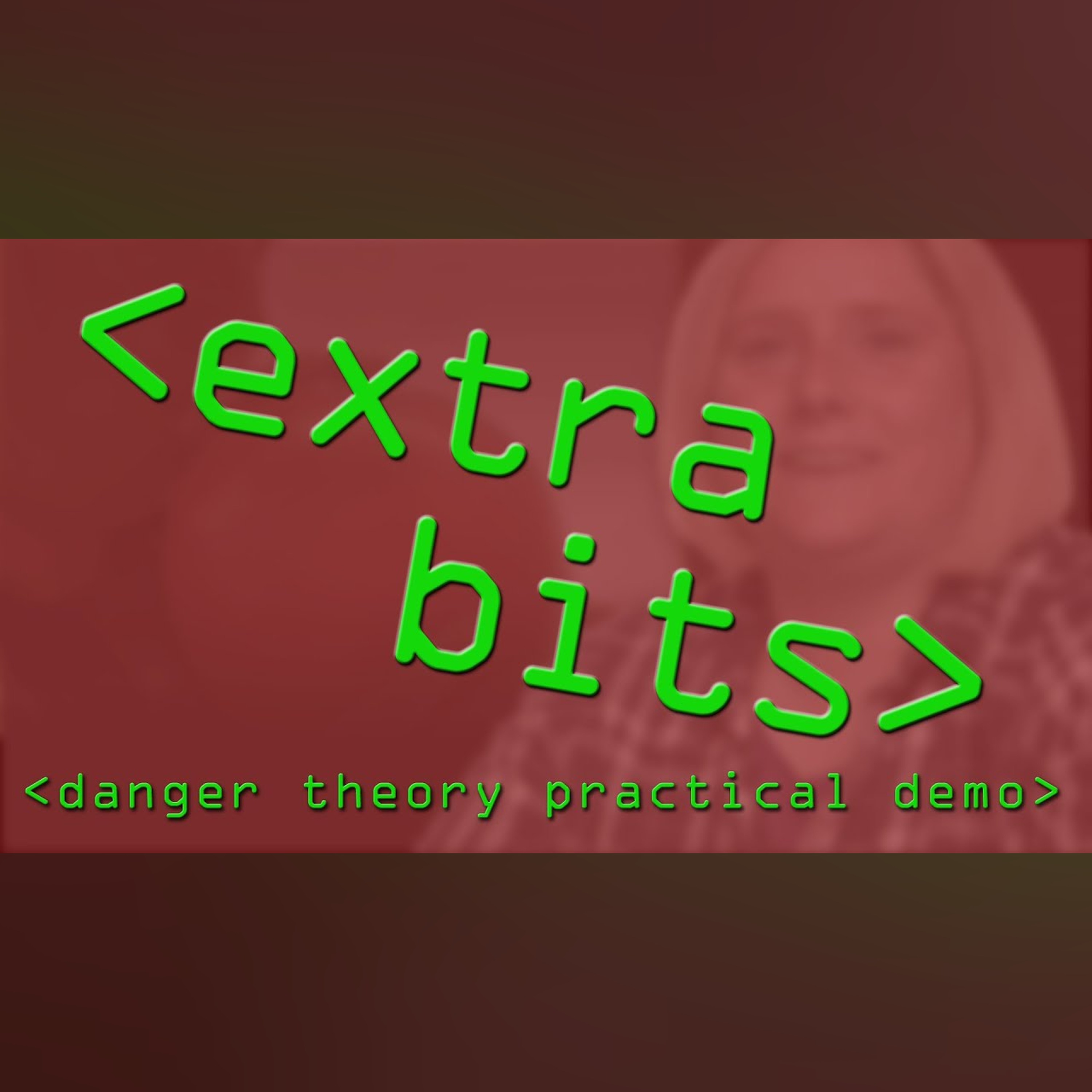EXTRA BITS: The Danger Theory Explained - Computerphile episode artwork