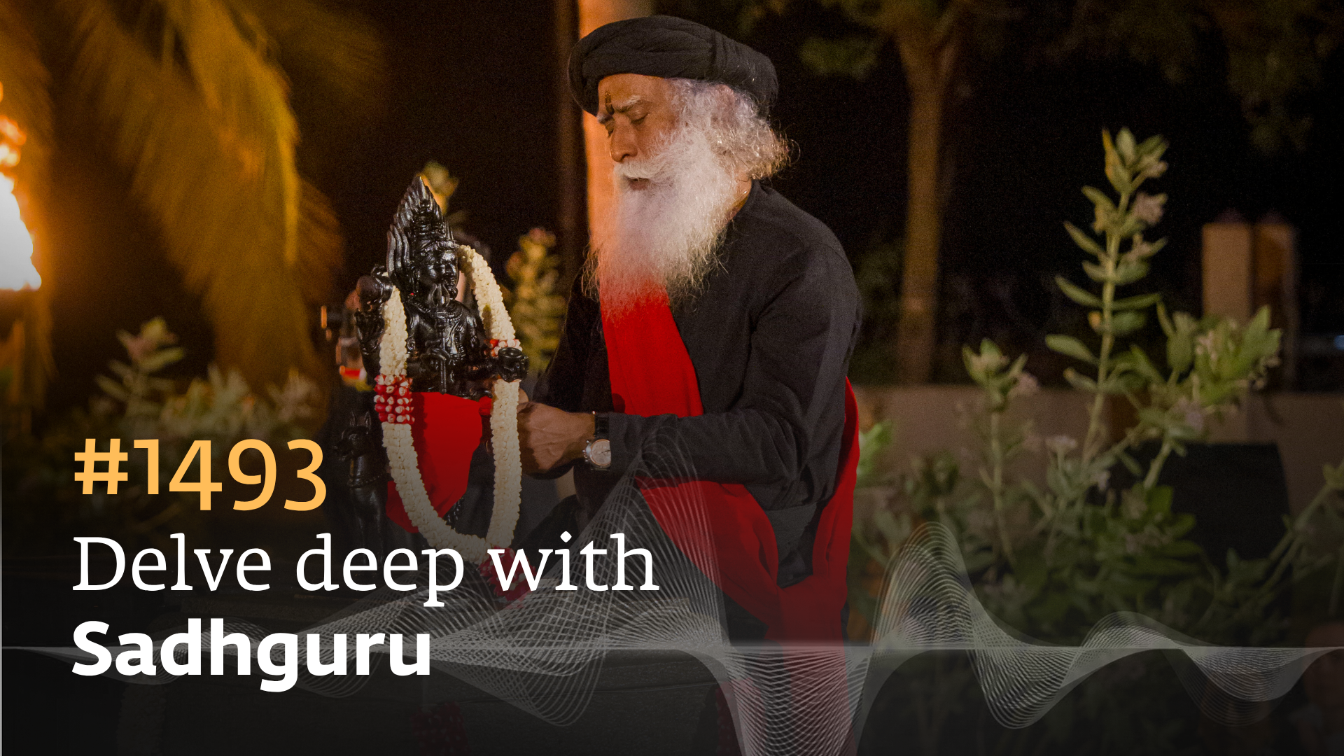 #1493 - Sadhguru 360 - Ep #2: Kalabhairava & A Yogic Perspective of Time & Creation