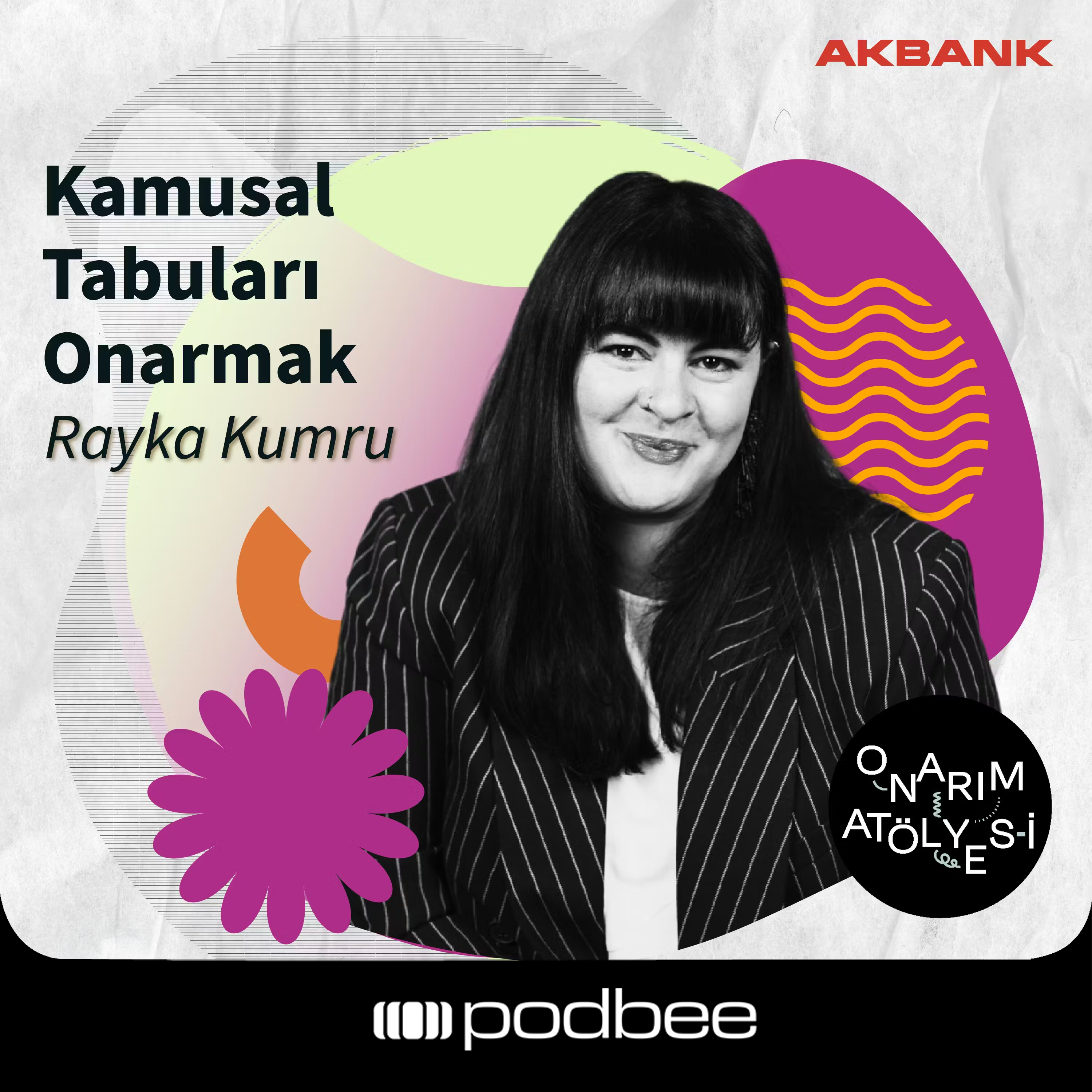 S2E28: Kamusal Tabuları Onarmak // Konuk: Rayka Kumru