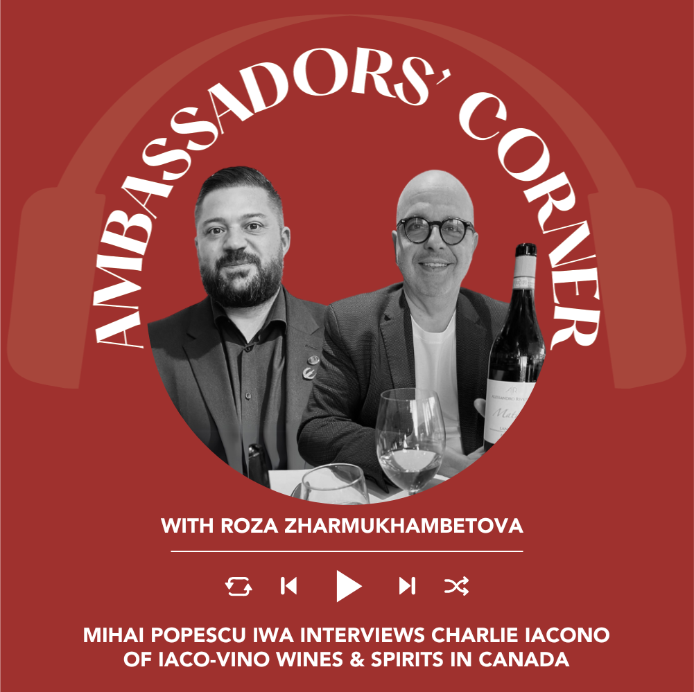 Mihai Popescu IWA interviews Charlie Iacono of Iaco-Vino Wines & Spirits in Canada | Clubhouse Ambassadors' Corner