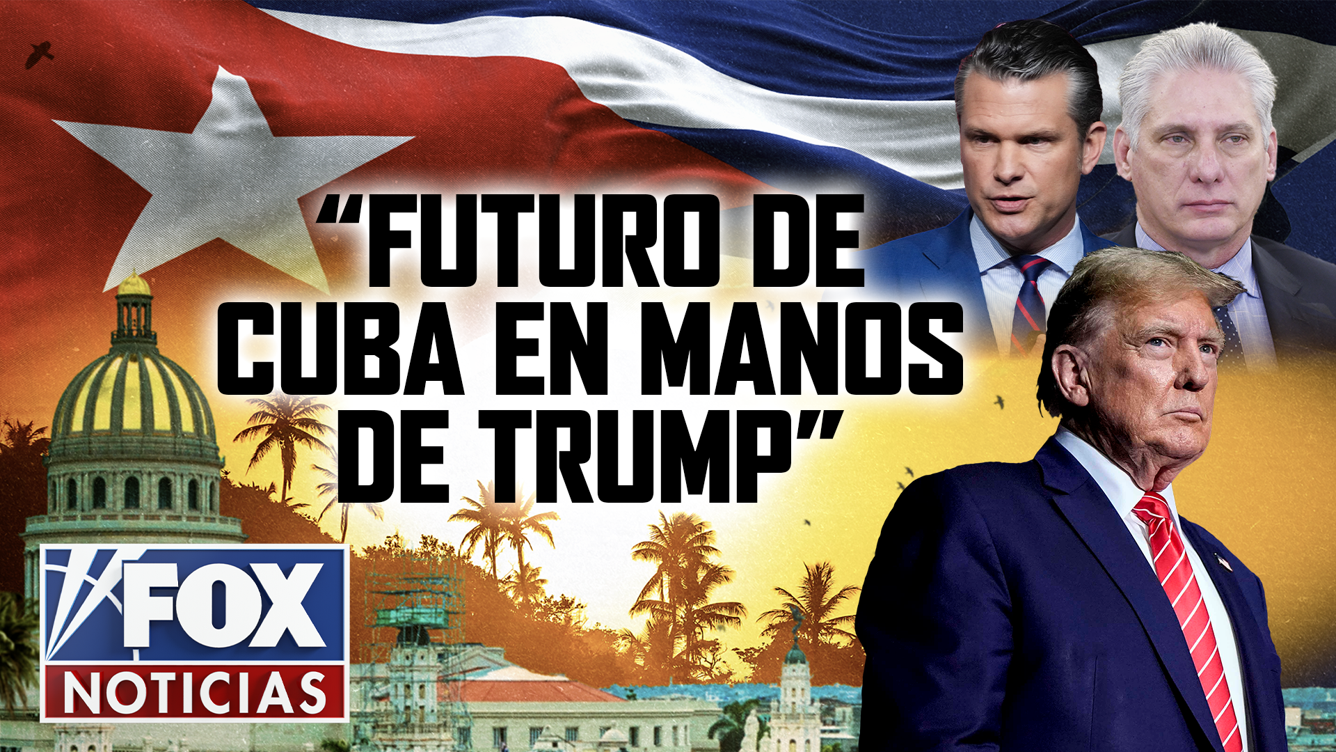 “Futuro de Cuba en manos de Trump”