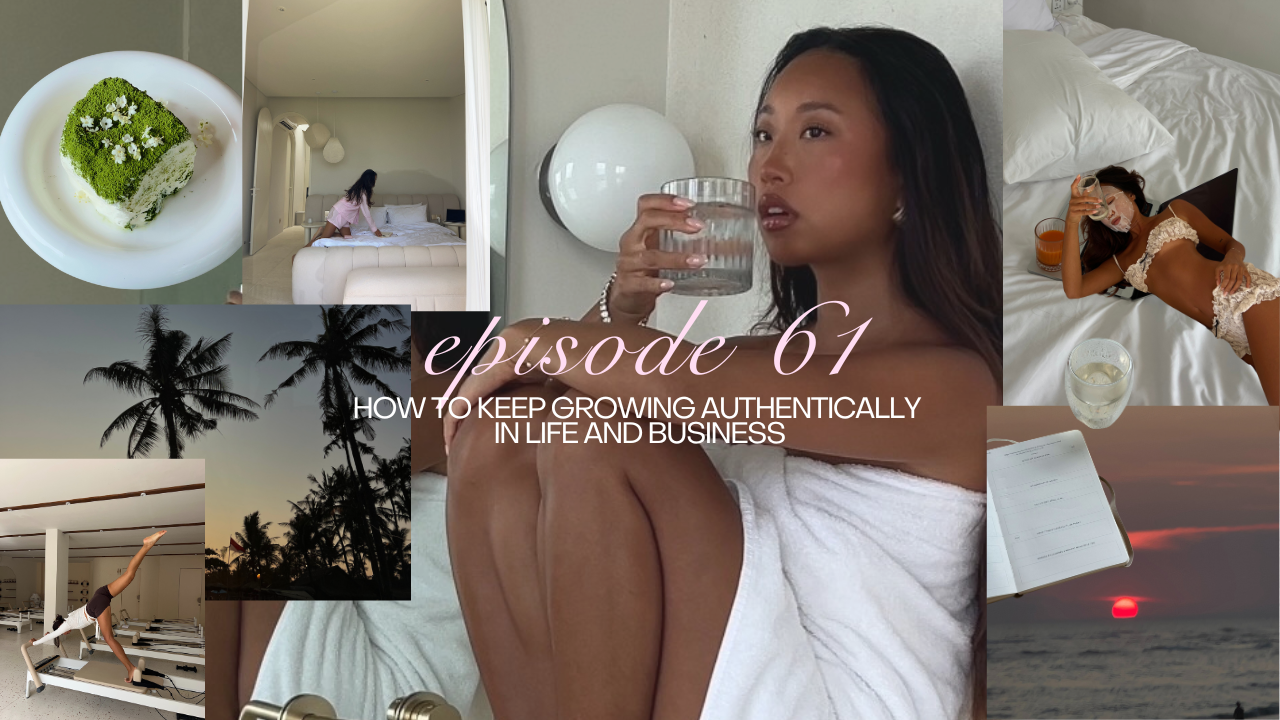 61- how to keep growing authentically in life and business