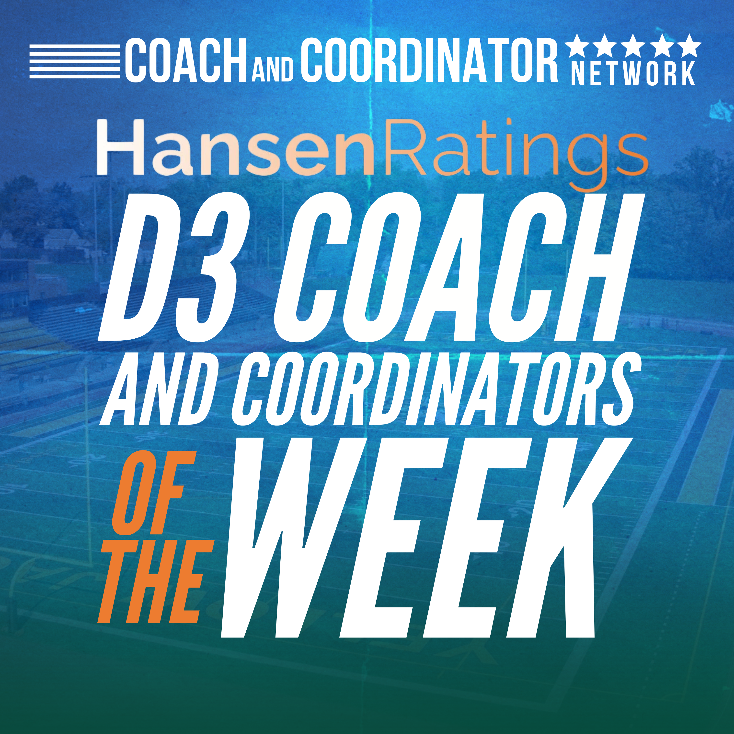D3 Hansen Ratings Coach and Coordinators of the Week - Aaron Keen, Landon Rauen, and Jace Rindahl episode artwork