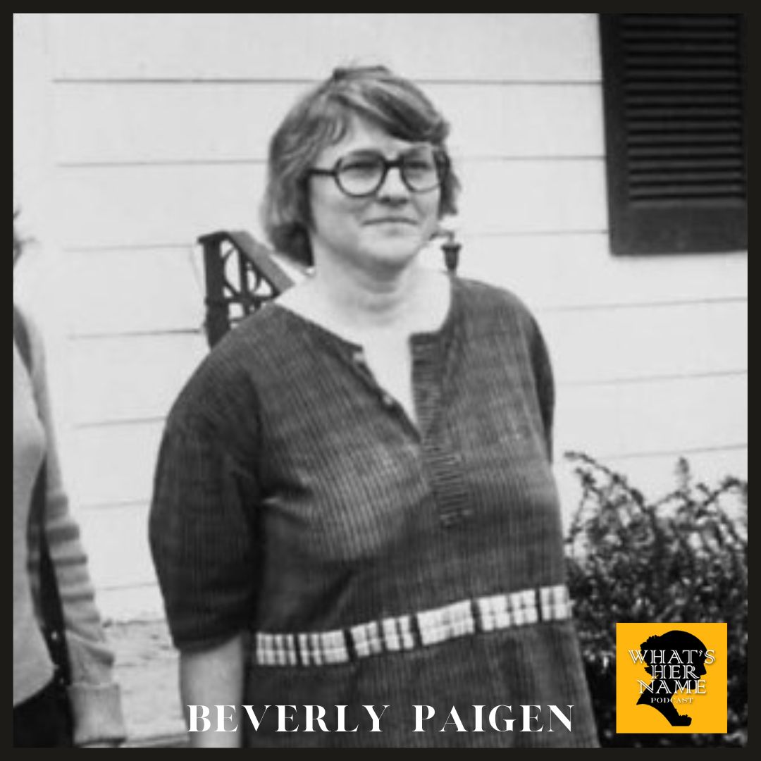 THE USELESS HOUSEWIFE SCIENTIST Beverly Paigen