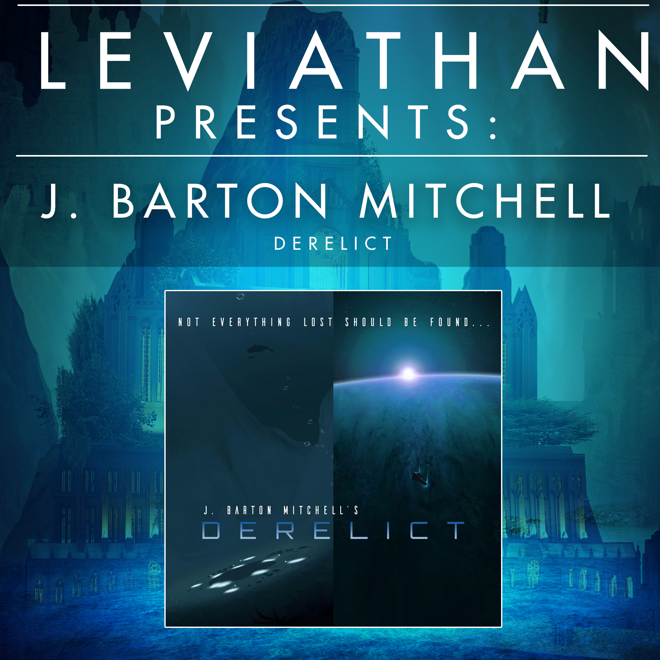 "The Leviathan Chronicles | The Rapscallion Agency" Podcast