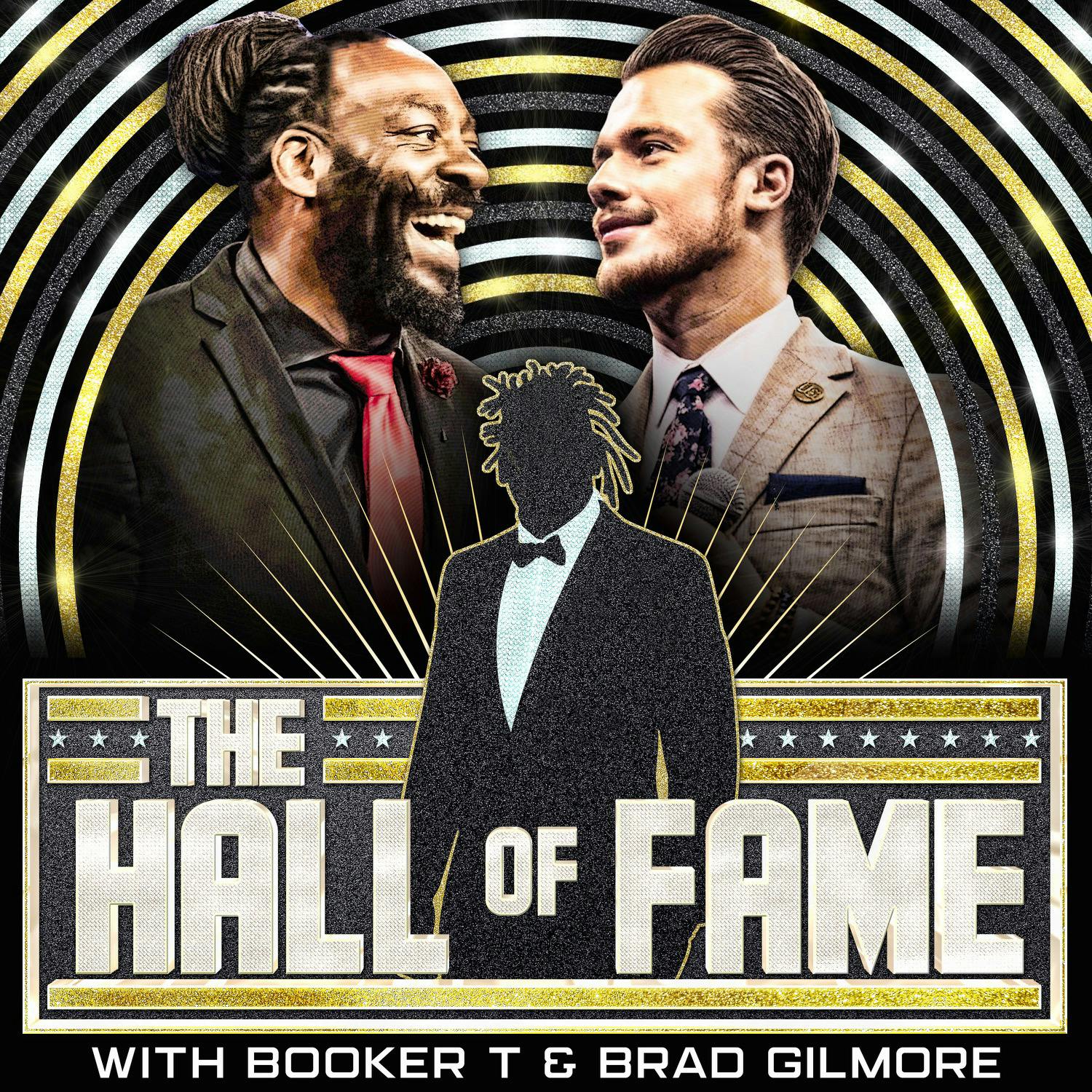 The Hall of Fame with Booker T & Brad Gilmore