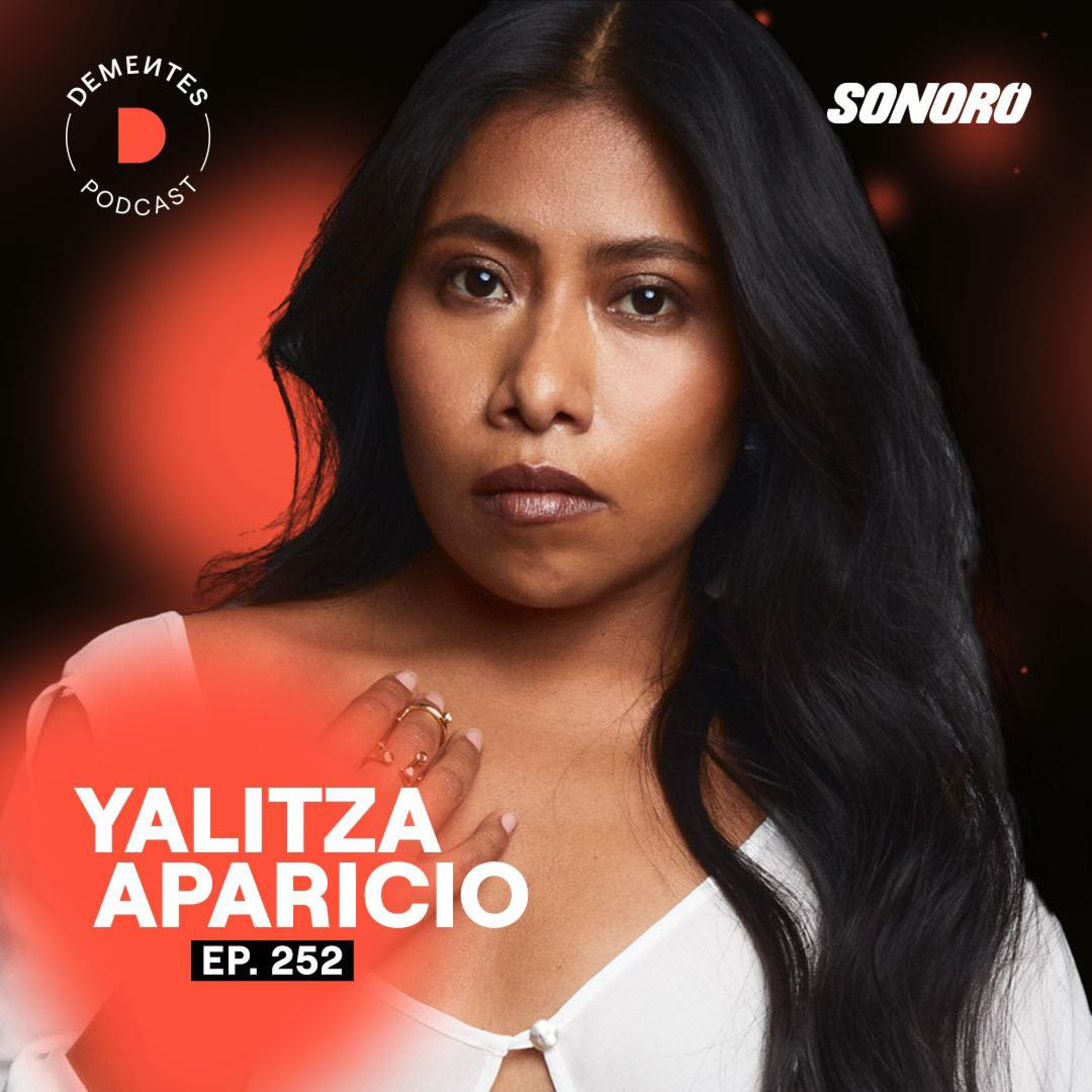 Yalitza Aparicio | Haz lo que quieres, no lo que los demás dicen | 252 episode artwork