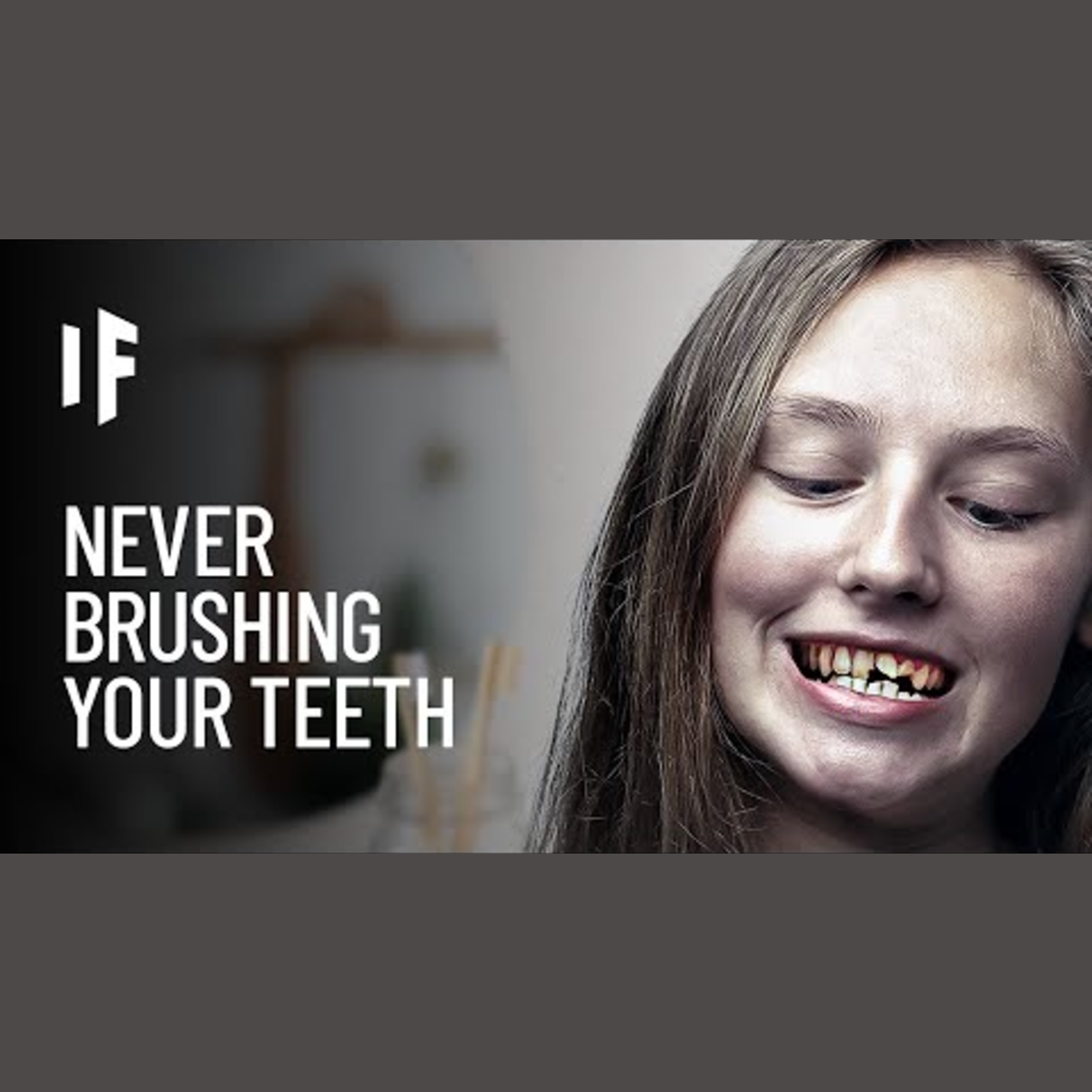 What Happens If You Stop Brushing Your Teeth? episode artwork